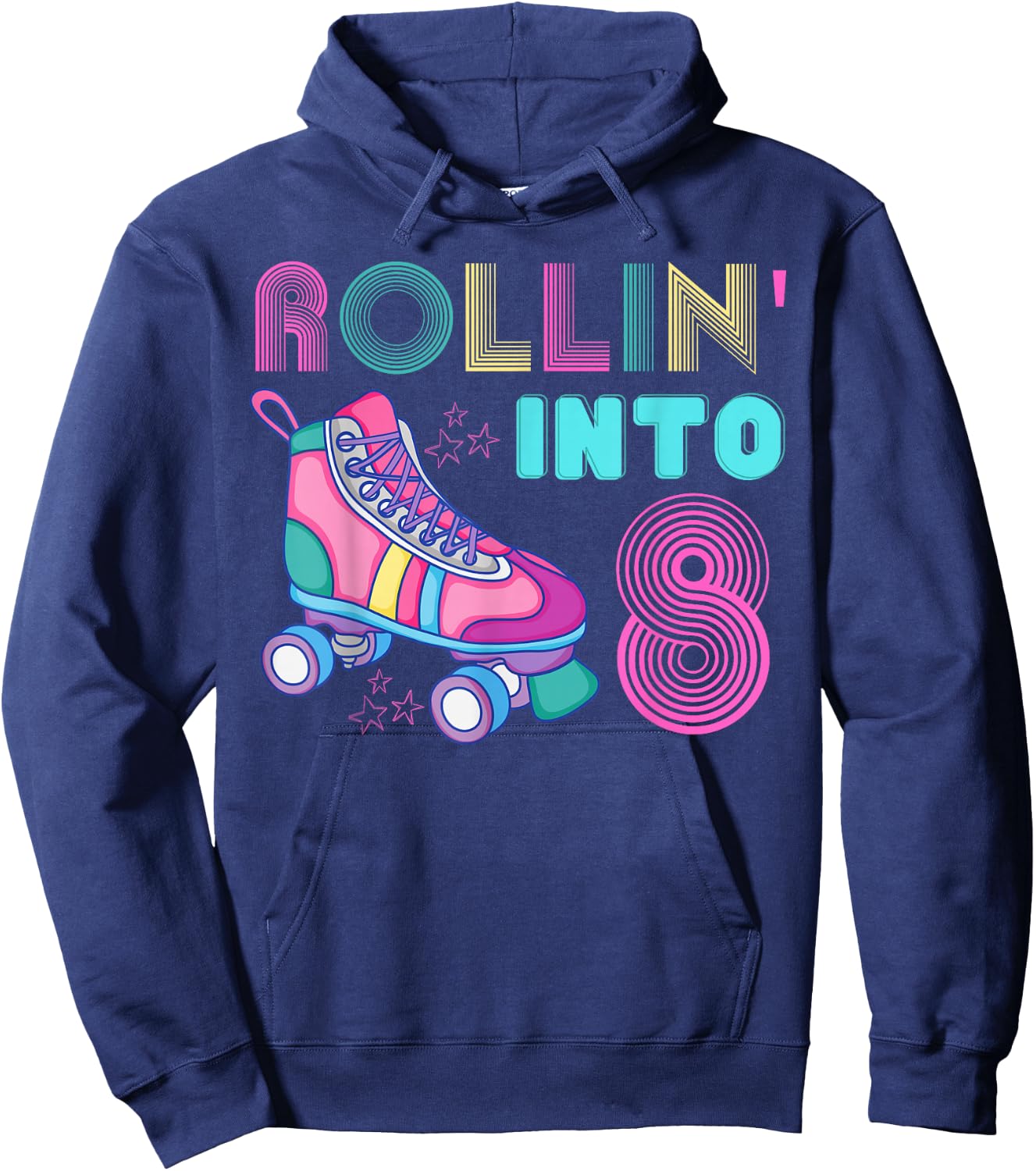 Rolling Into 8 Birthday Party Roller Skating Cute Girl Skate Hoodie - Hoodie | Navy