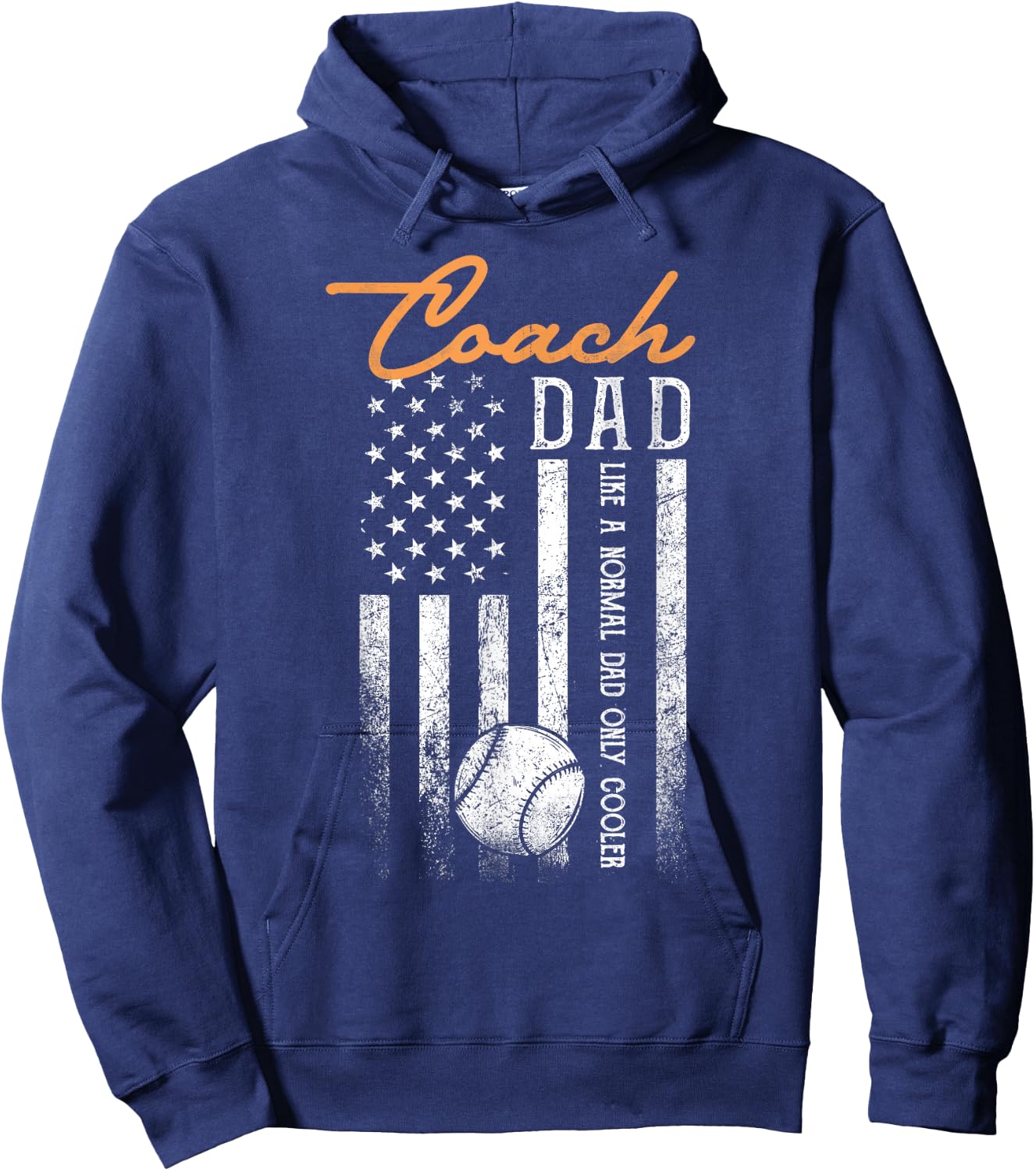 Baseball Coach Dad Like A Normal Dad Only Cooler USA Flag Hoodie - Hoodie | Navy