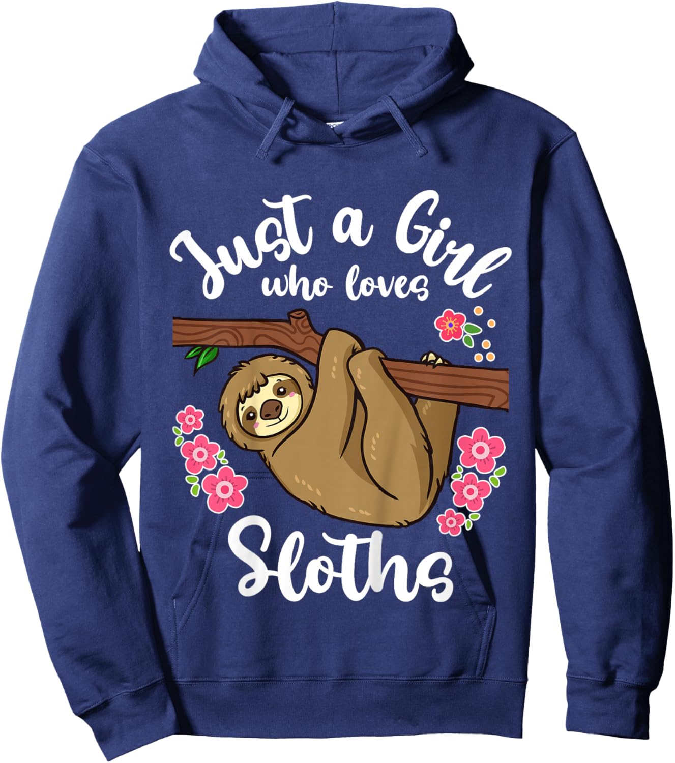 Sloth Just a Girl Who Loves Sloths Hoodie - Hoodie | Navy