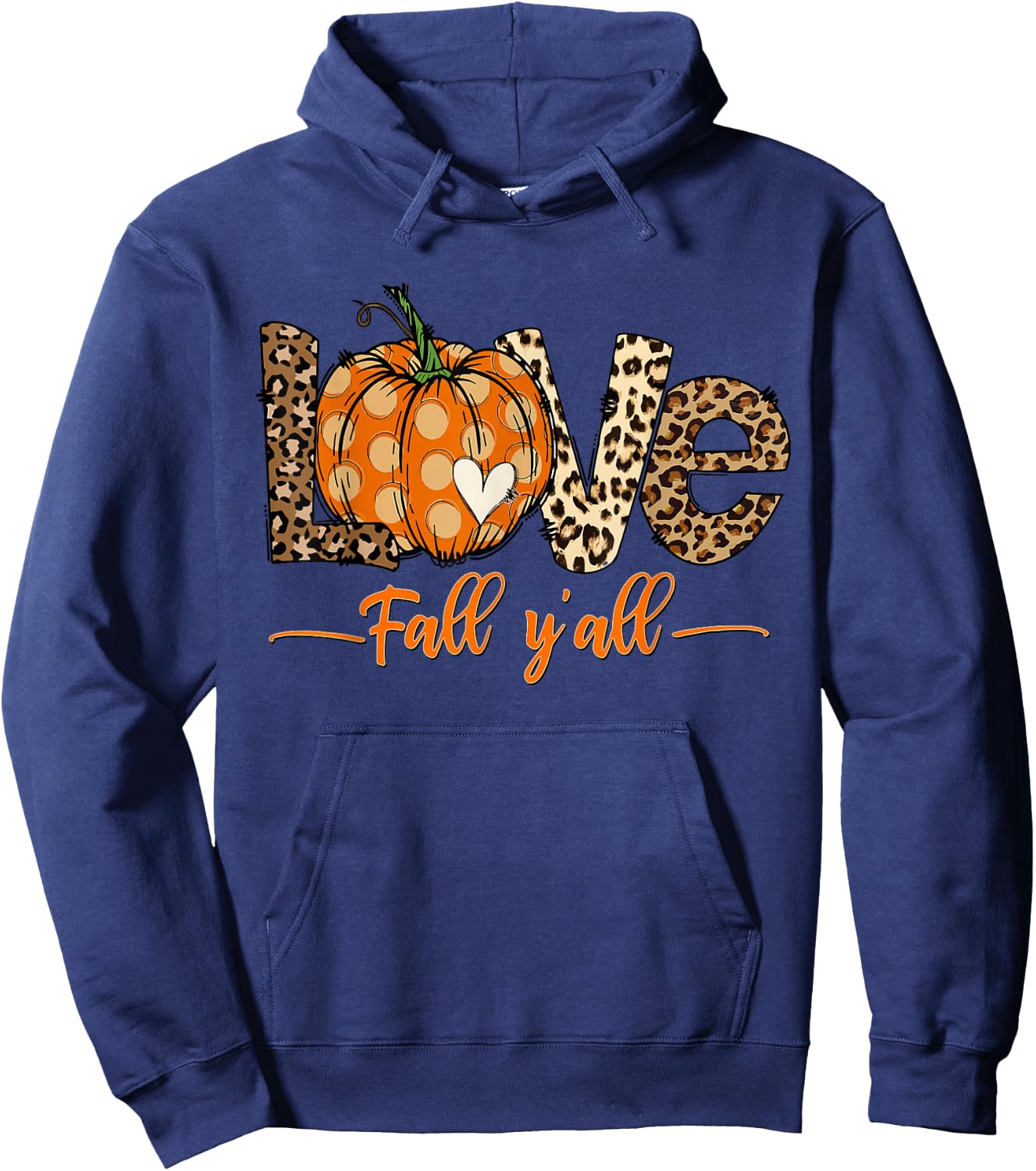 Hello Fall Pumpkin Love Fall Y'All Thanksgiving Hello Fall Pumpkin Love Fall Y'All Leopard Peace Love Fall Black Hoodie - Hoodie | Navy