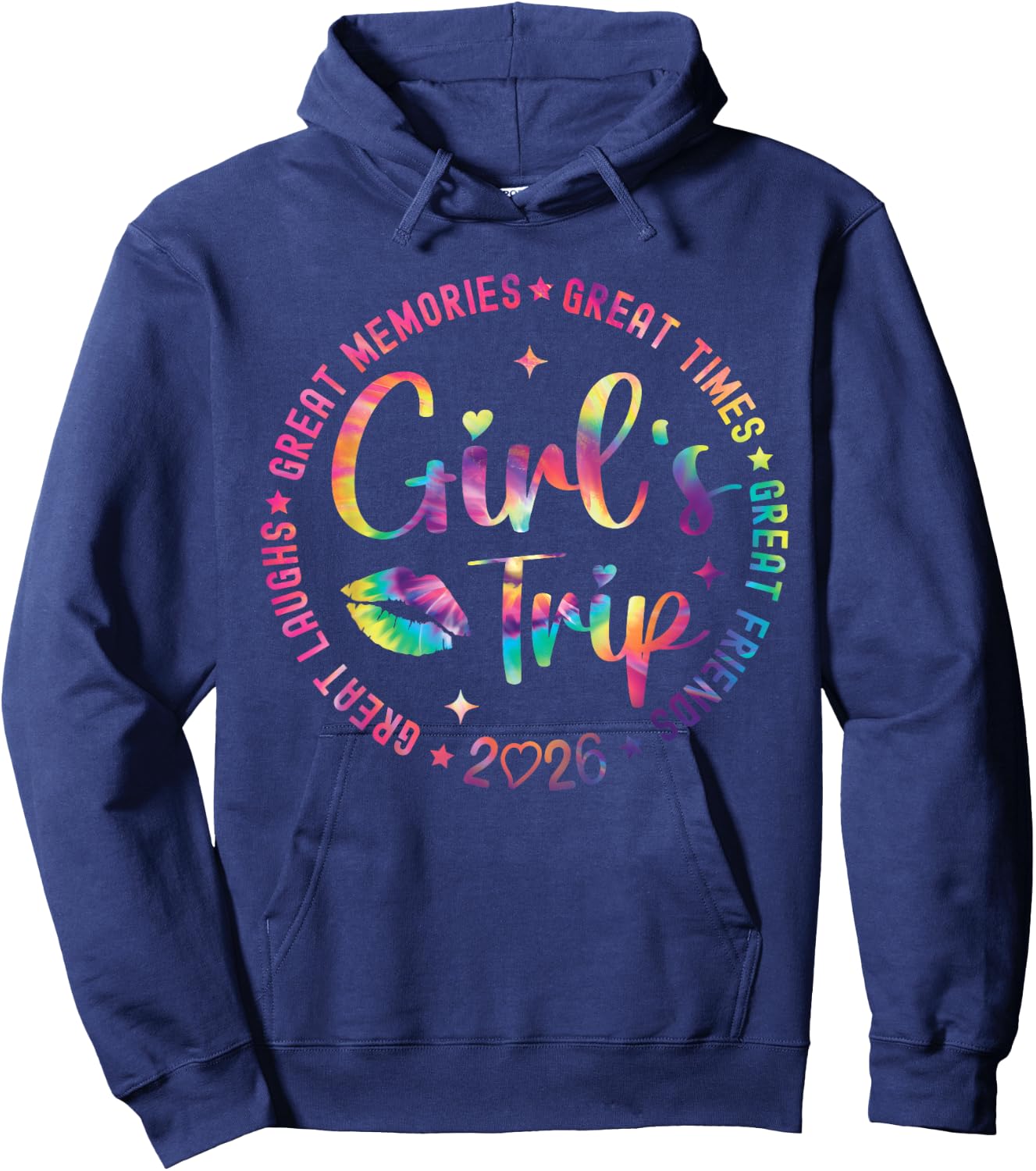 Girls Weekend Great Memories Women Girls Trip 2026 Hoodie - Hoodie | Navy