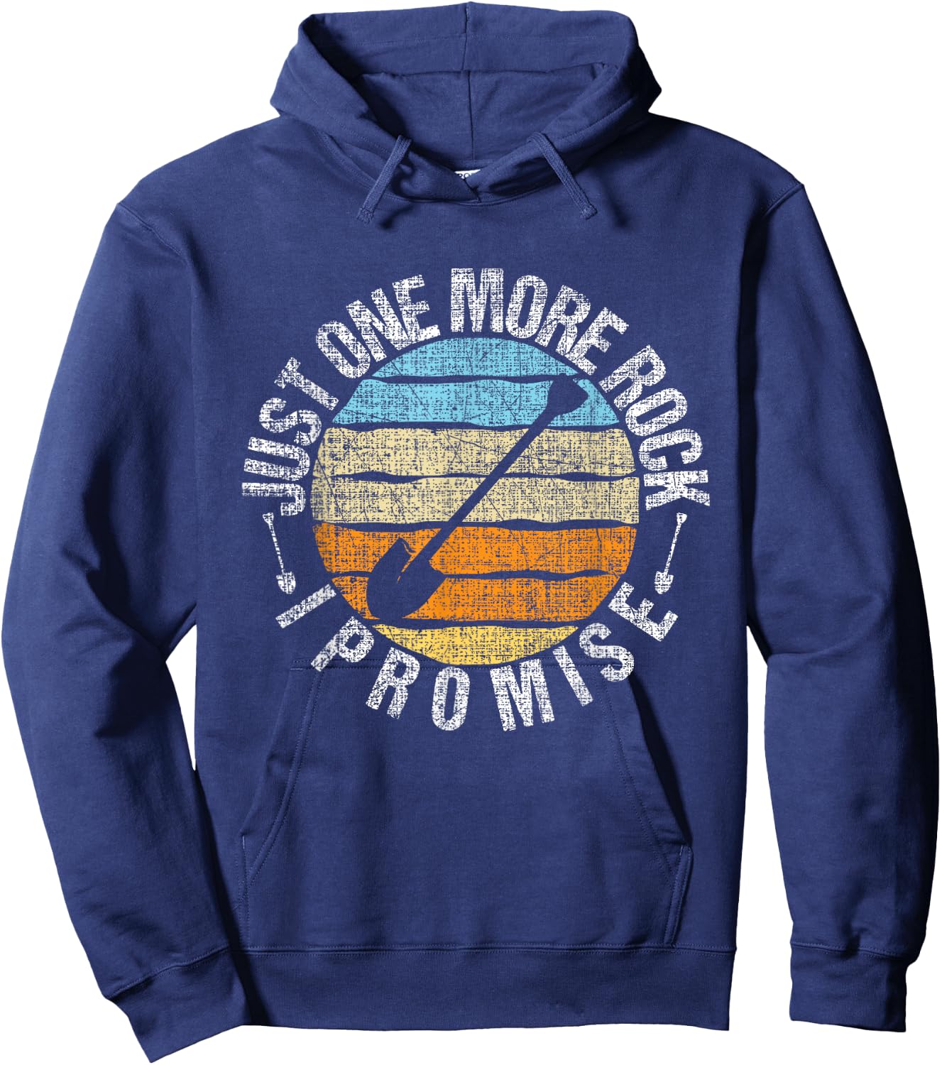 Just One More Rock I Promise - Rock Collector Geode Hunter Hoodie - Hoodie | Navy