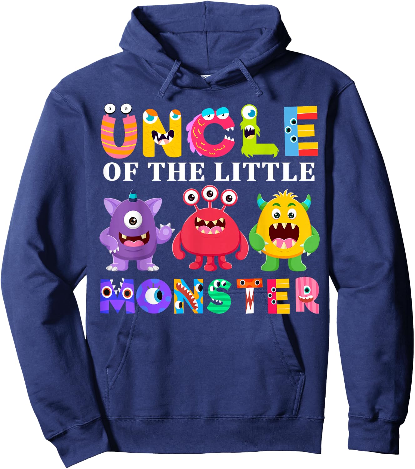 Uncle Of The Little Monster Birthday Party Family Monster Hoodie - Hoodie | Navy