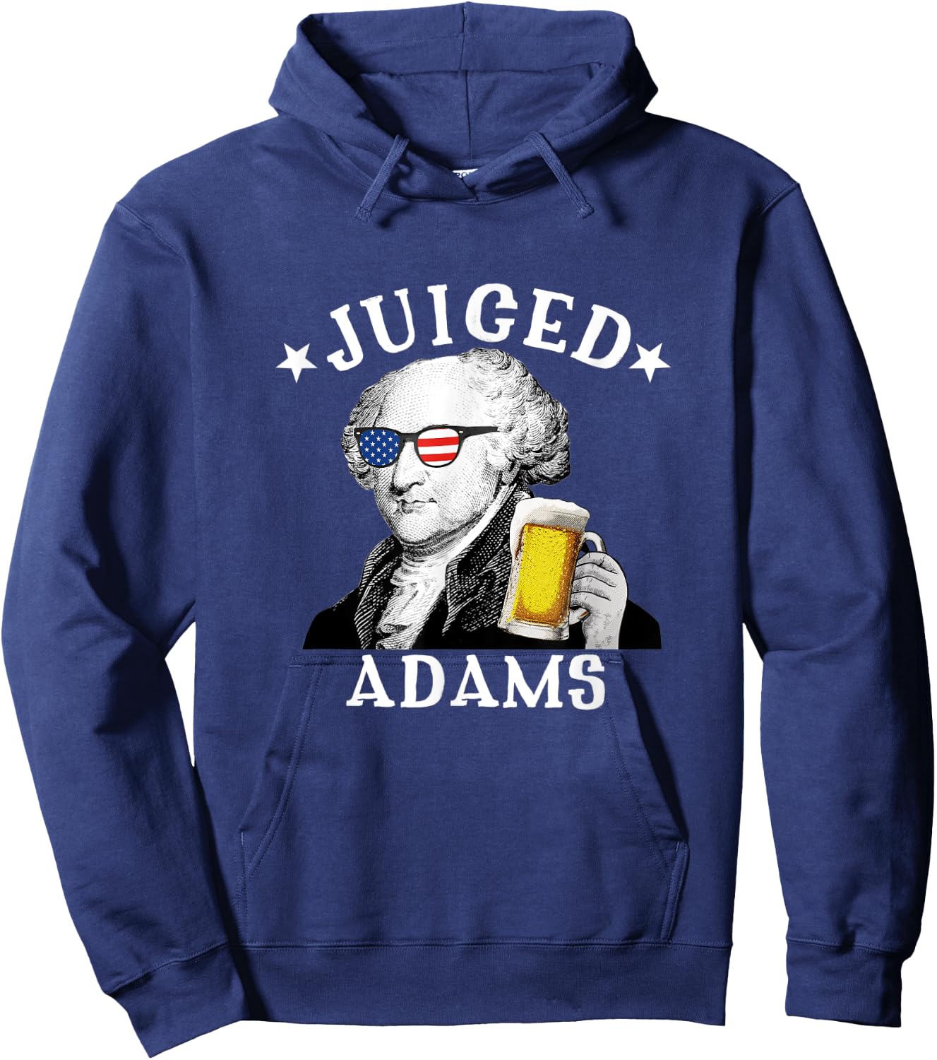 Juiced Adams Patriotic President John Adams 4th of July Men Hoodie - Hoodie | Navy