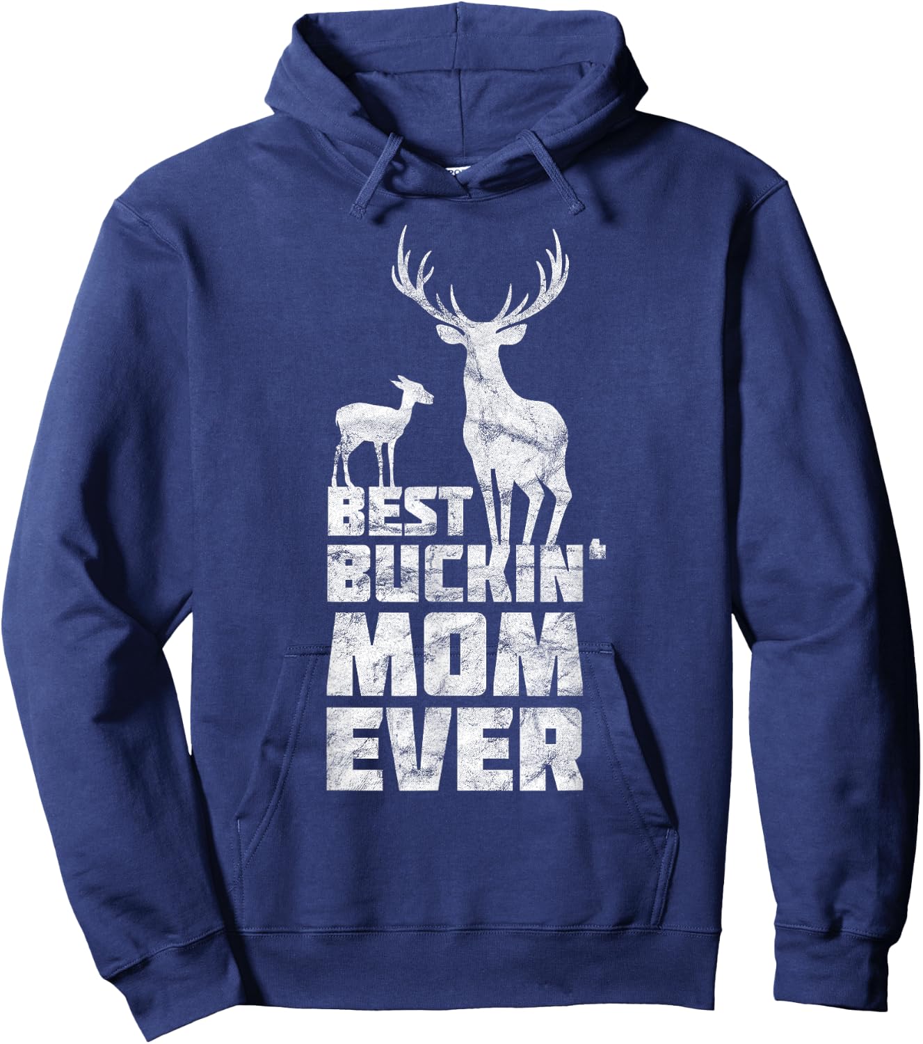Best Bucking Mom Deer Buck Hunting Mothers Hoodie - Hoodie | Navy