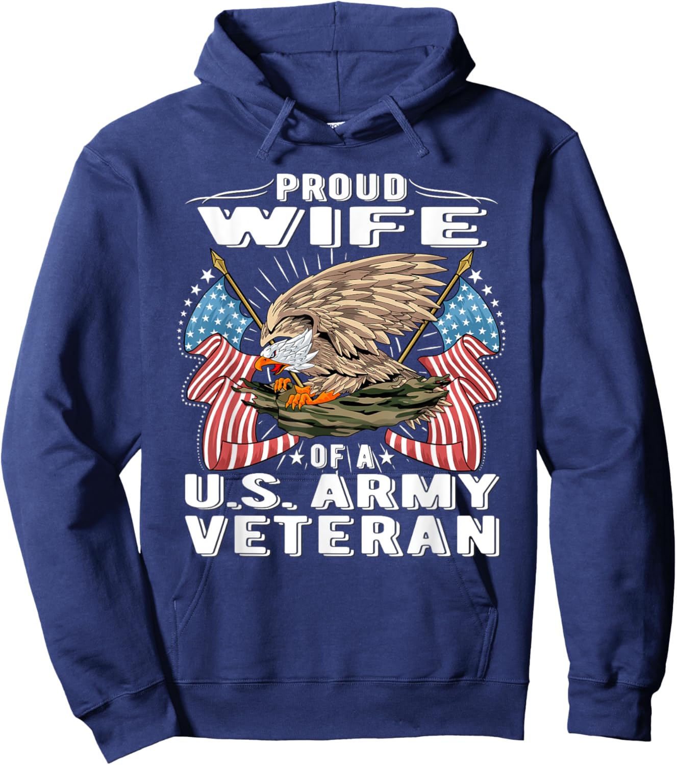 Proud Wife Of A US Army Veteran - Military Vet's Spouse Gift Hoodie - Hoodie | Navy