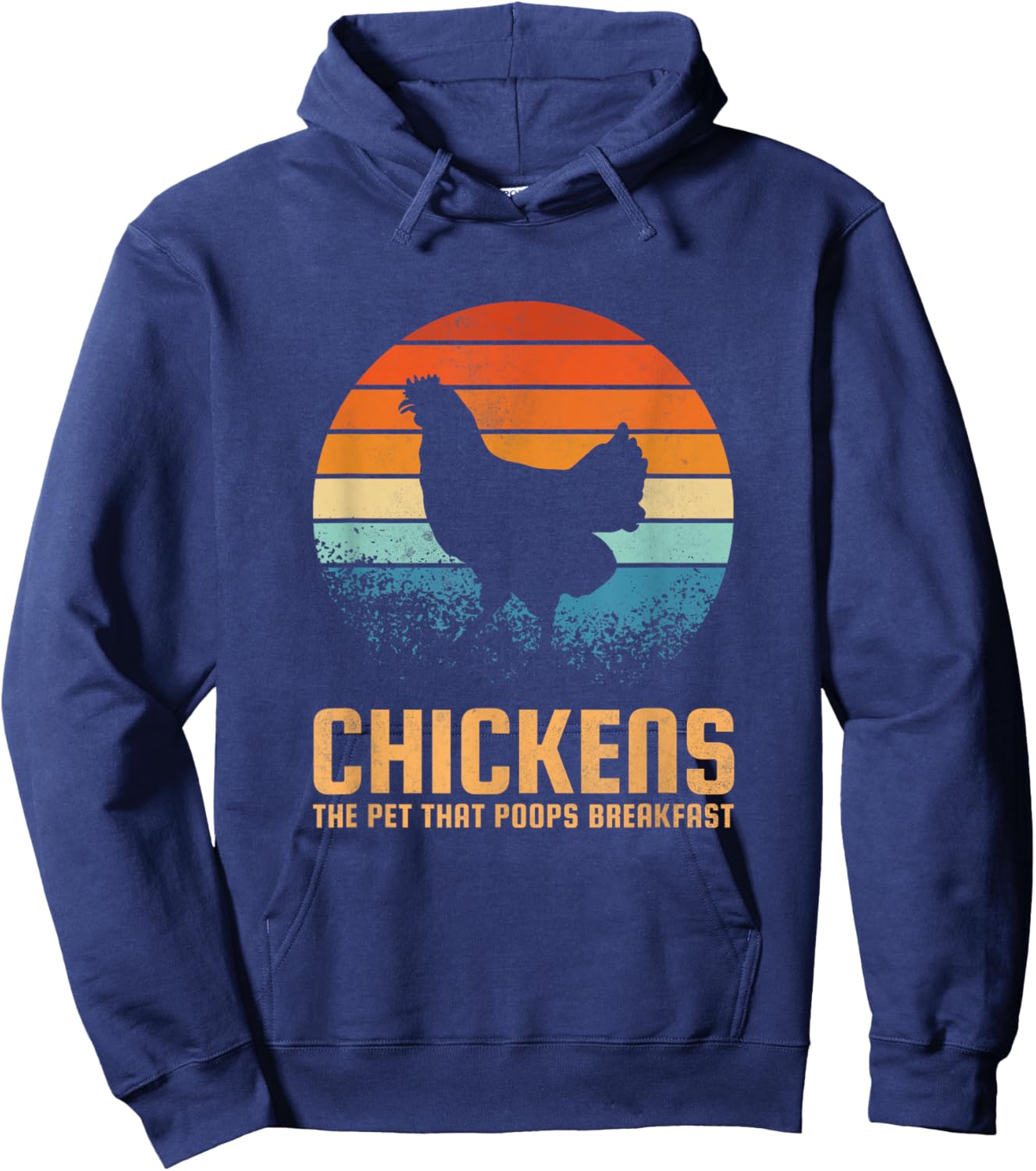 Chickens the pet that poops breakfast Hoodie - Hoodie | Navy