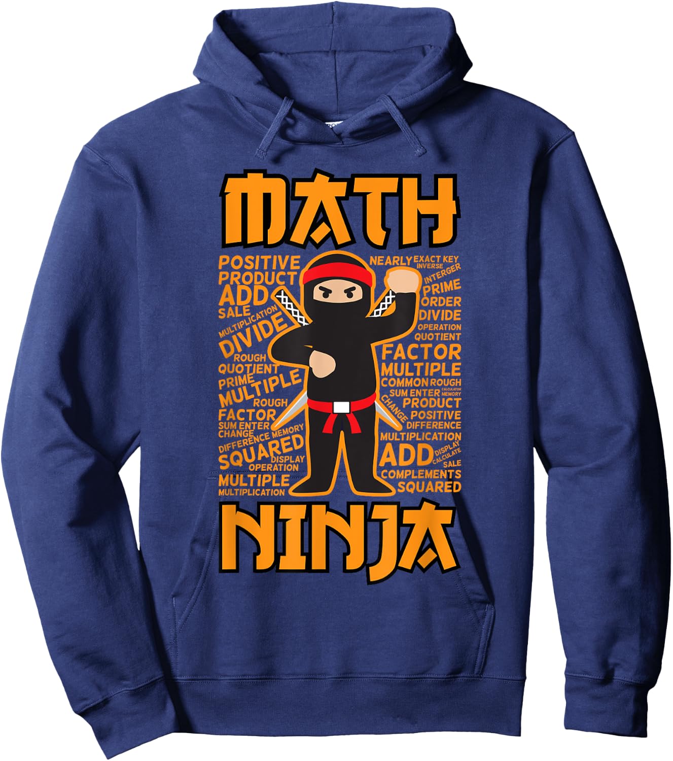 Funny Math Ninja Gift For Maths Teacher Student Men Women Girls Kids Hoodie - Hoodie | Navy
