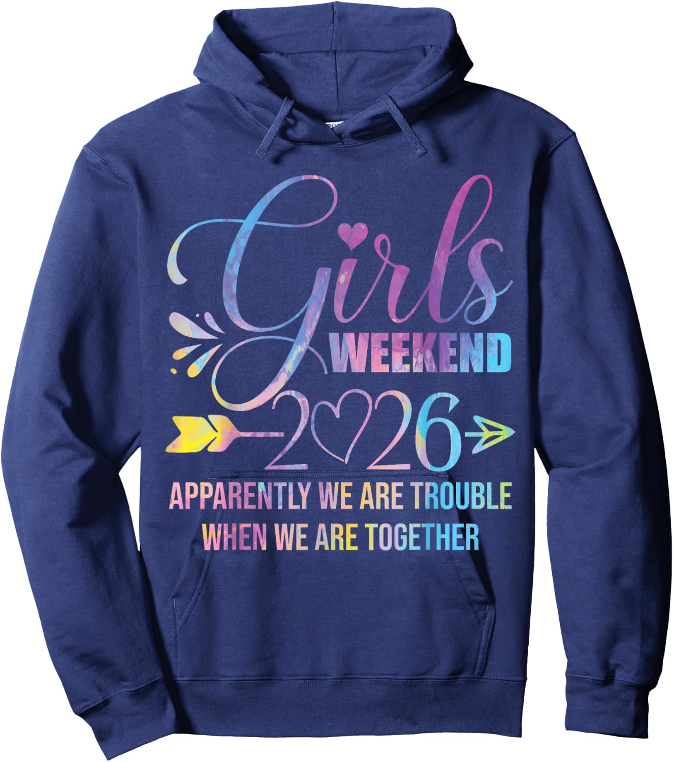 Girls Weekend Women We Are Trouble Girls Trip 2026 Hoodie - Hoodie | Navy
