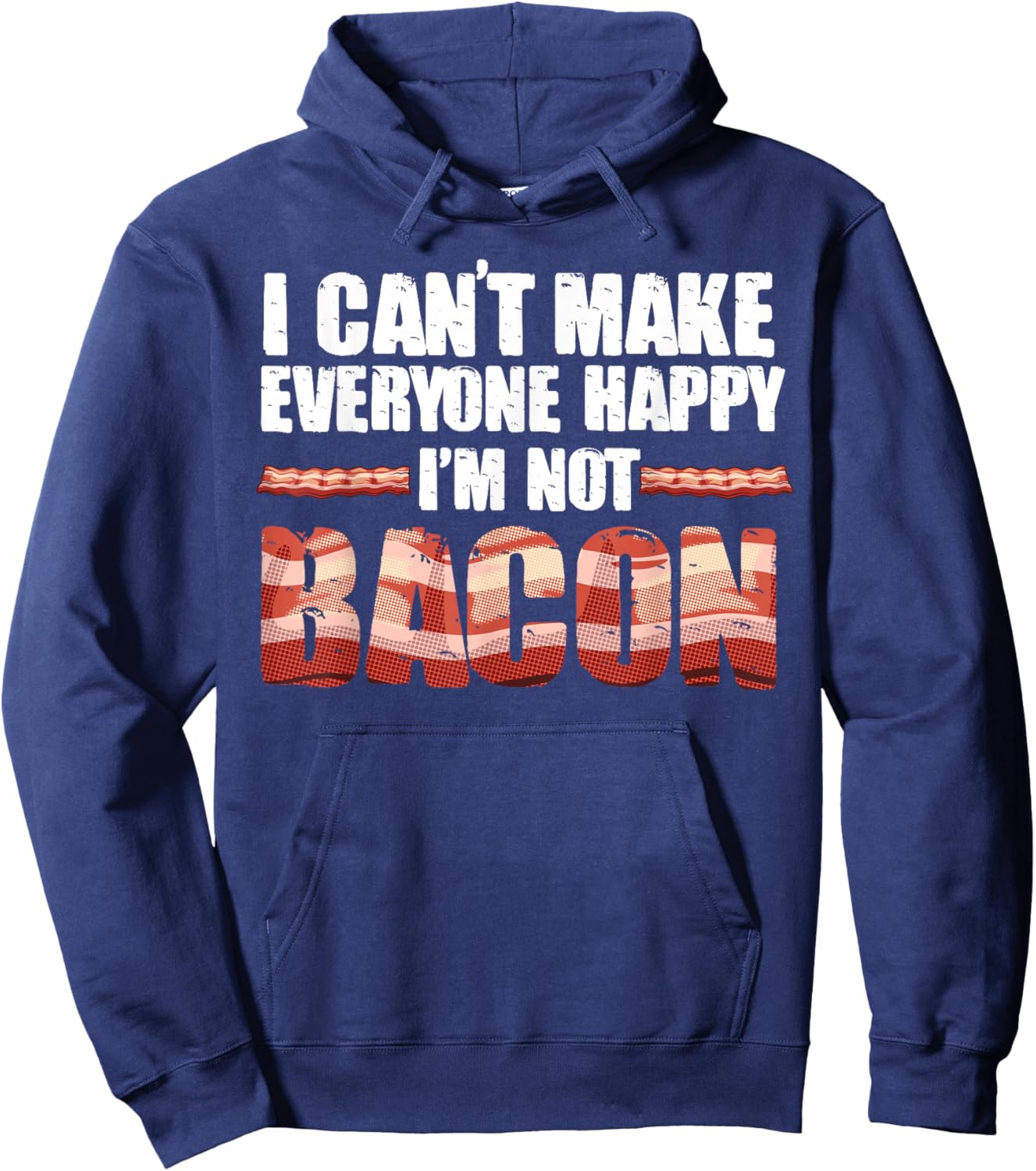 Funny Bacon Gift Kids Men Women Cool I'm Not Bacon Gag Hoodie - Hoodie | Navy