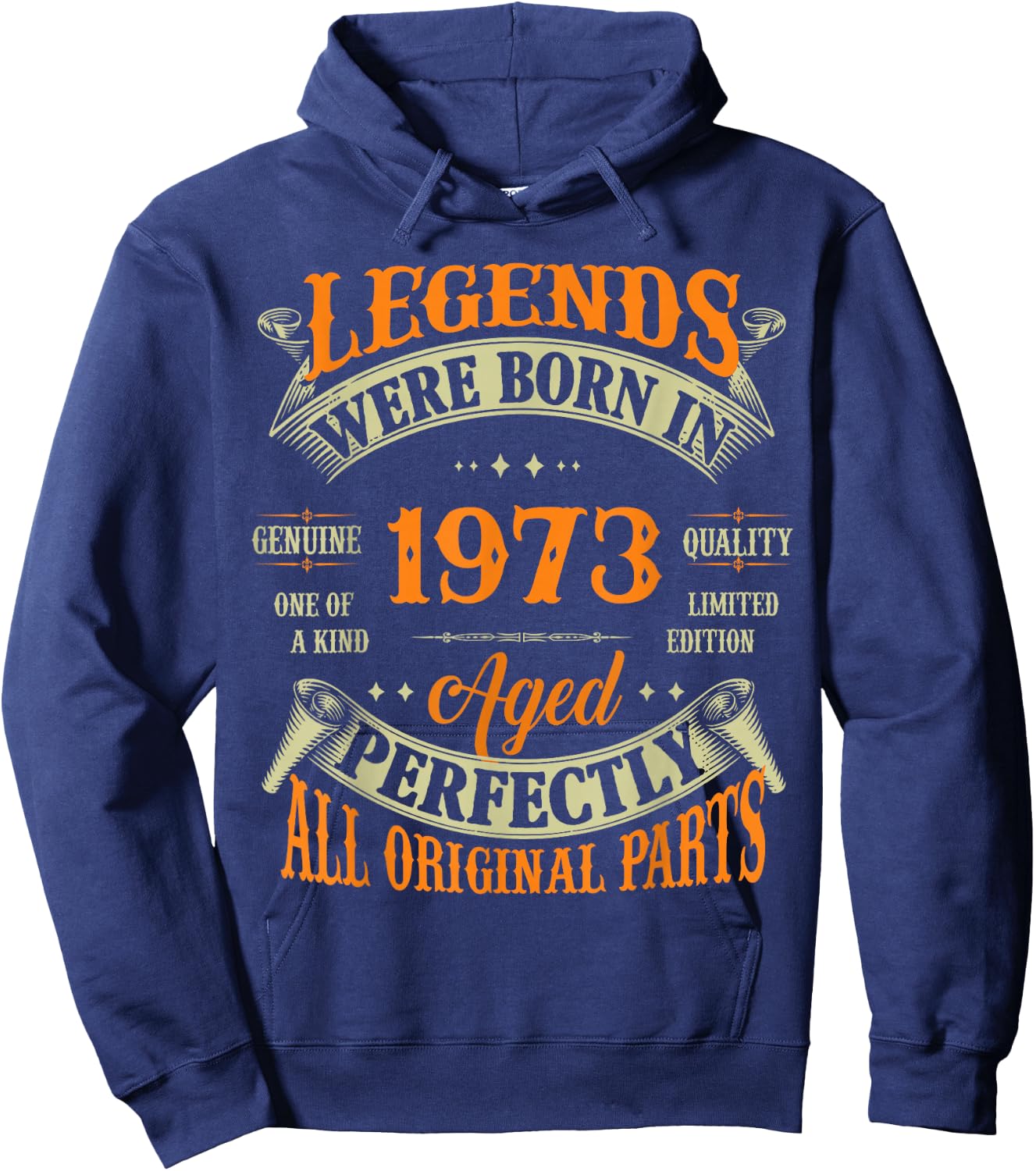 52nd Birthday Vintage Legends Born in 1973 52 Years Old Hoodie - Hoodie | Navy