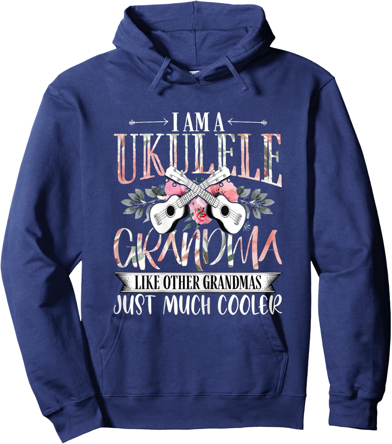 I'm a Ukulele Grandma Funny Uke Music Lover Grandmom Hoodie - Hoodie | Navy