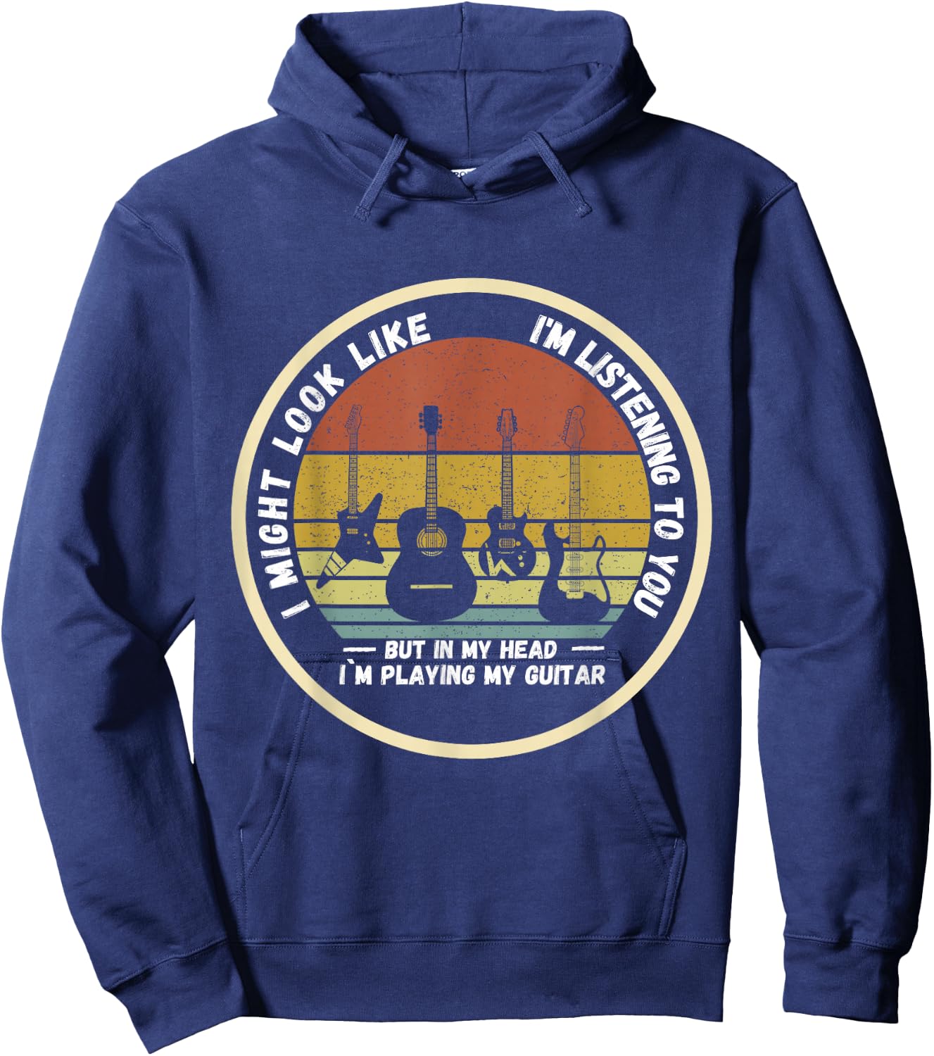I Might Look Like I'm Listening to You But in My Head Guitar Hoodie - Hoodie | Navy