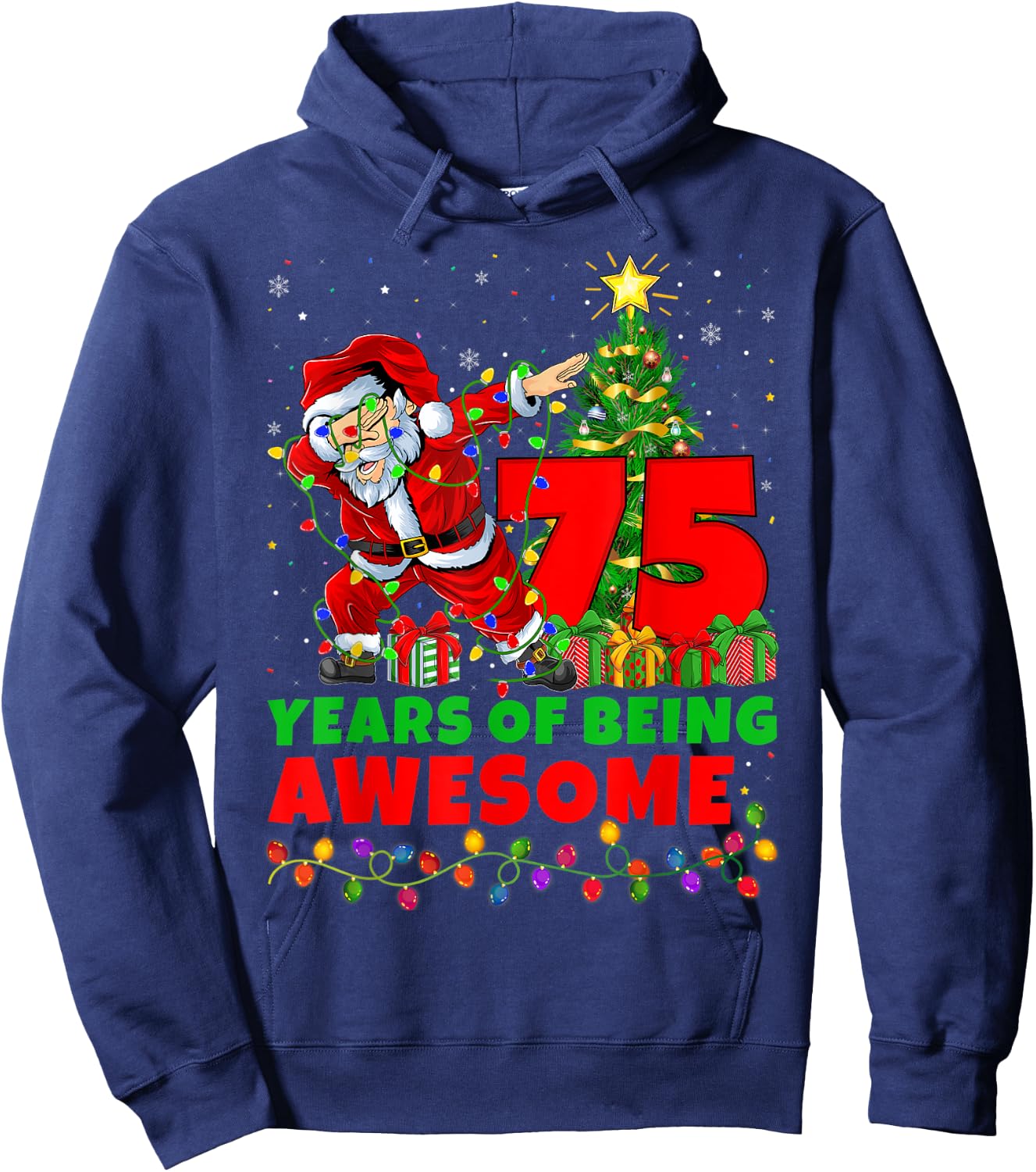 75 Years Of Being Awesome Santa 75th Birthday Christmas Hoodie - Hoodie | Navy