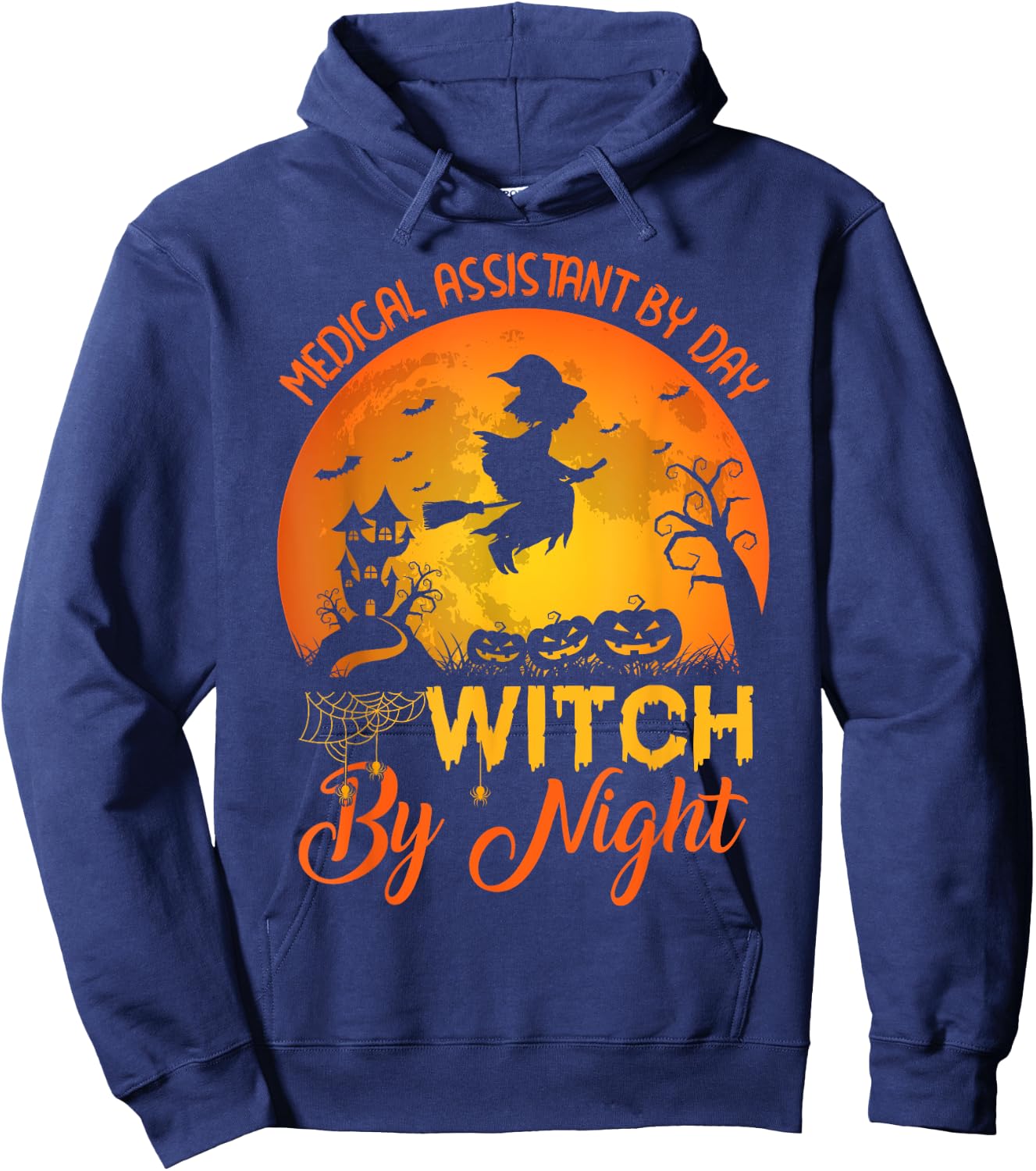 Vintage Medical Assistant By Day Witch By Night Halloween Hoodie - Hoodie | Navy