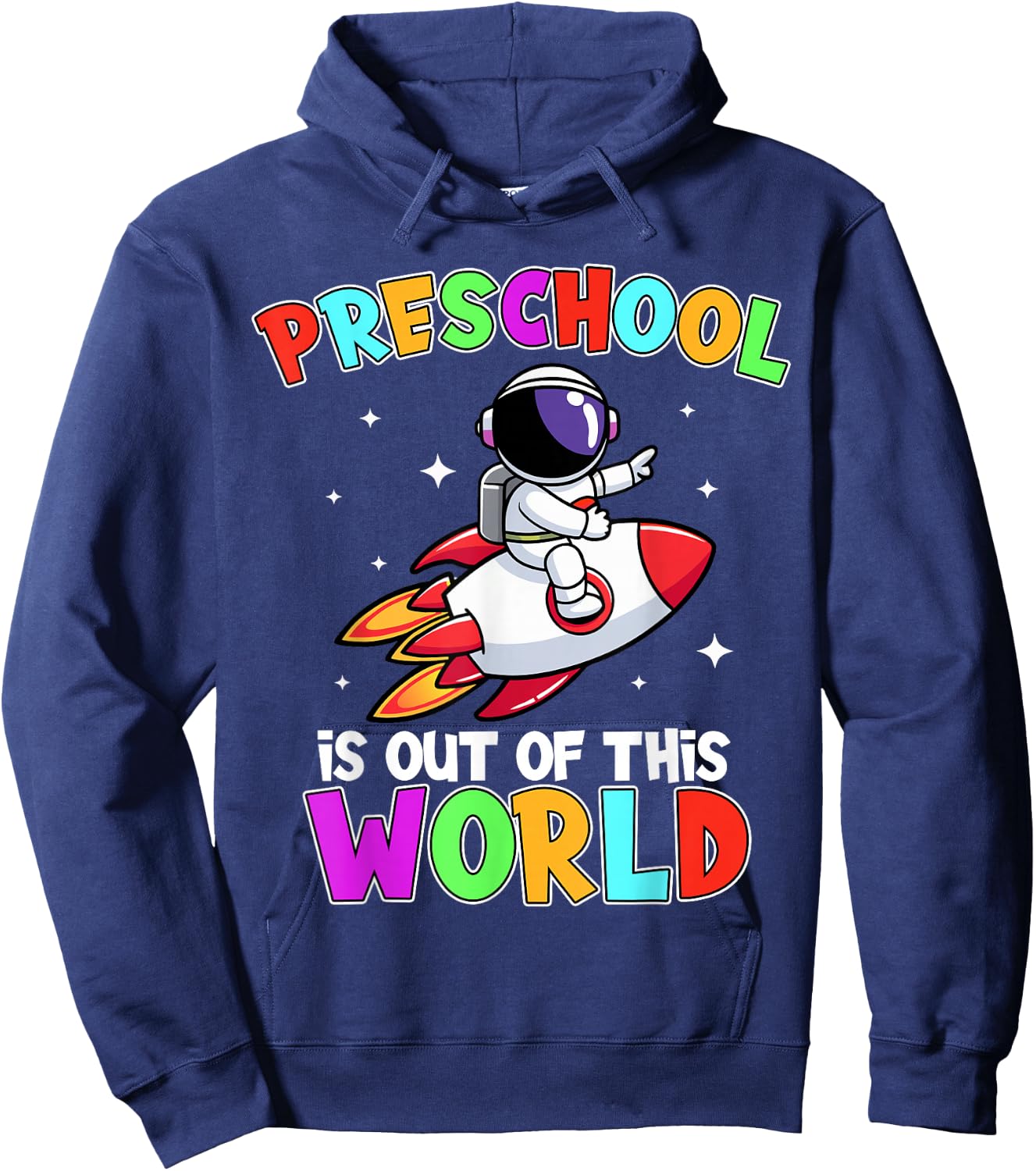 Preschool Is Out Of This World Outfit, Astronaut Teacher Hoodie - Hoodie | Navy
