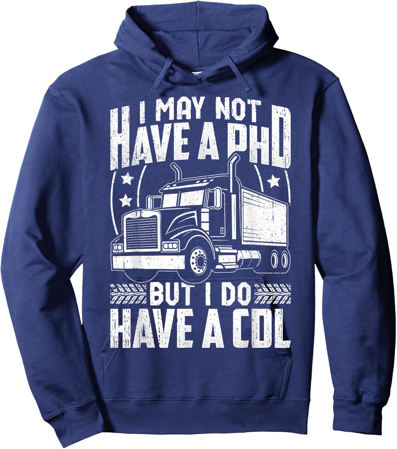 Funny Trucker Shirt Women CDL Truck Driver Trucking Hoodie - Hoodie | Navy