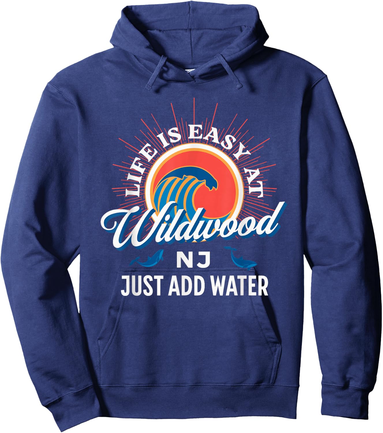Life Is Easy At Wildwood NJ Just Add Water Beach Vacation Women Girls Kids Hoodie - Hoodie | Navy