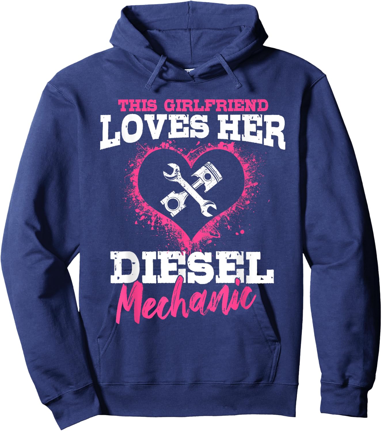 Diesel Mechanic Gifts Wife Girlfiend Love My Mechanic Hoodie - Hoodie | Navy