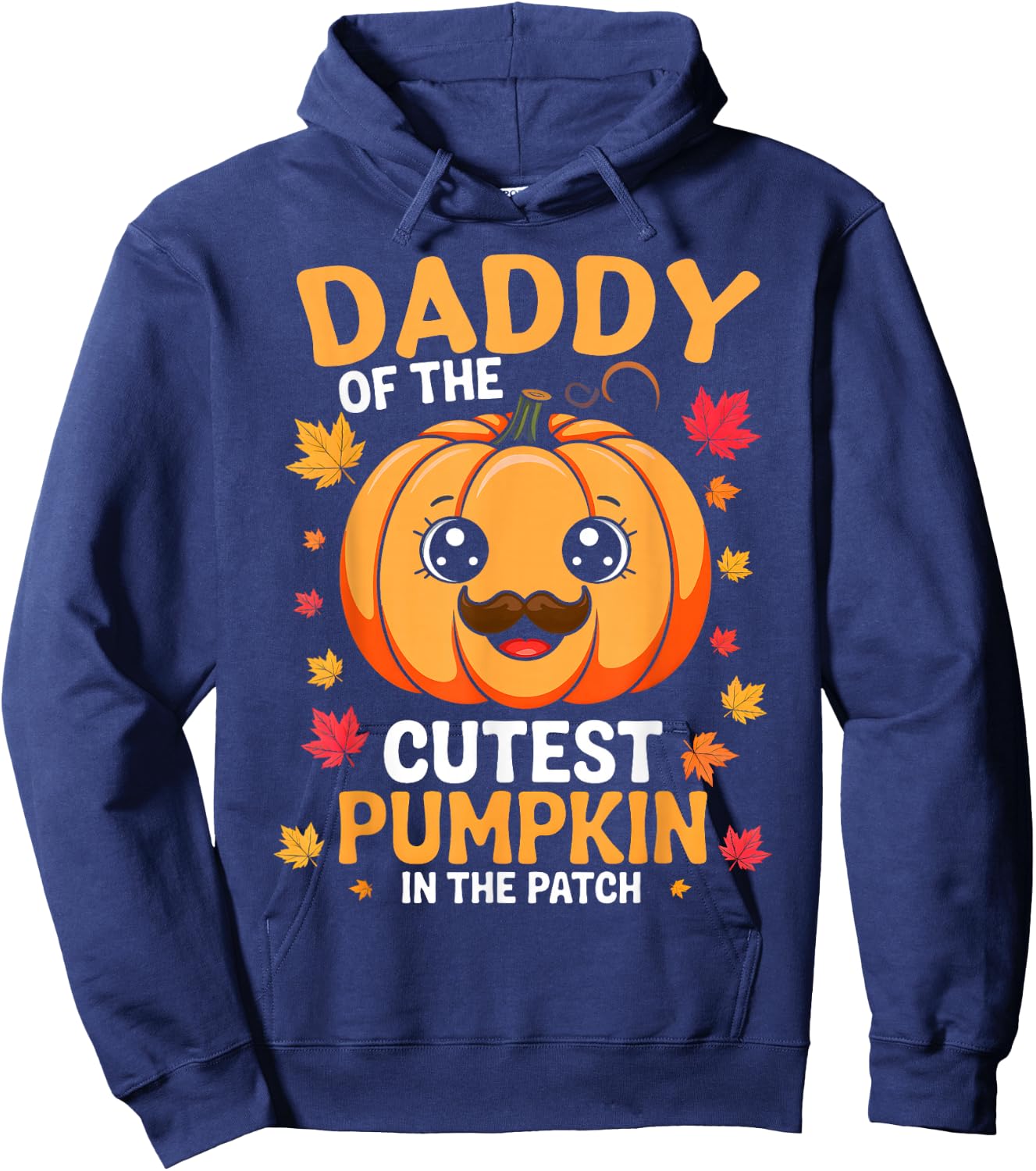Daddy Of The Cutest Pumpkin In The Patch Halloween Hoodie - Hoodie | Navy