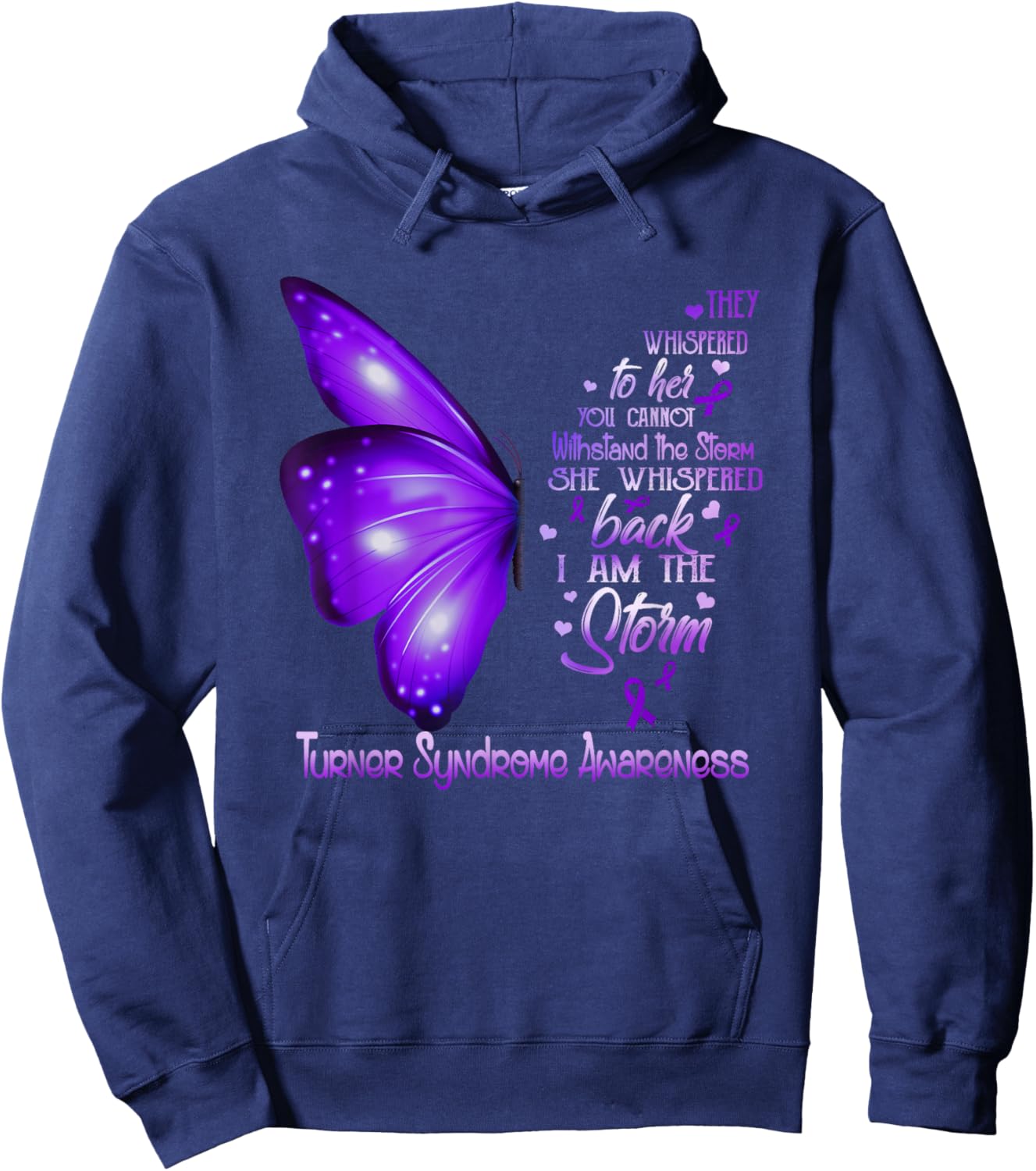 I am the storm Turner Syndrome Awareness Butterfly Hoodie - Hoodie | Navy