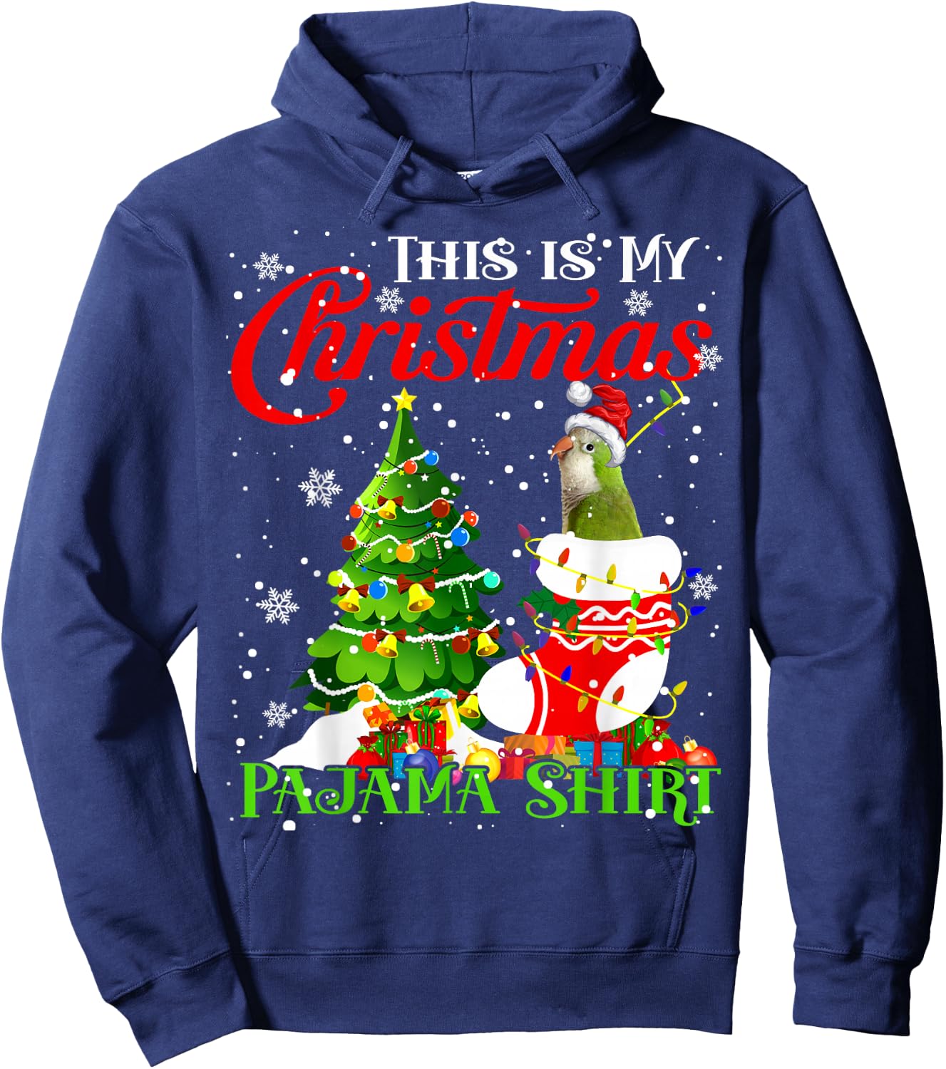 This is My Xmas Pajama Shirt Quaker Parrot In Xmas Sock Hoodie - Hoodie | Navy