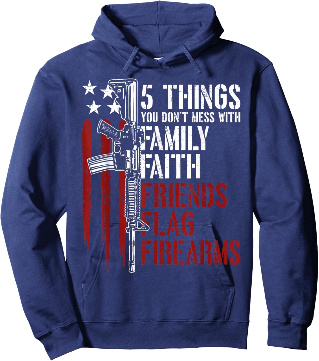 Faith Family Friends Firearms Gun Rights AR-15 American Flag Women Men Hoodie - Hoodie | Navy