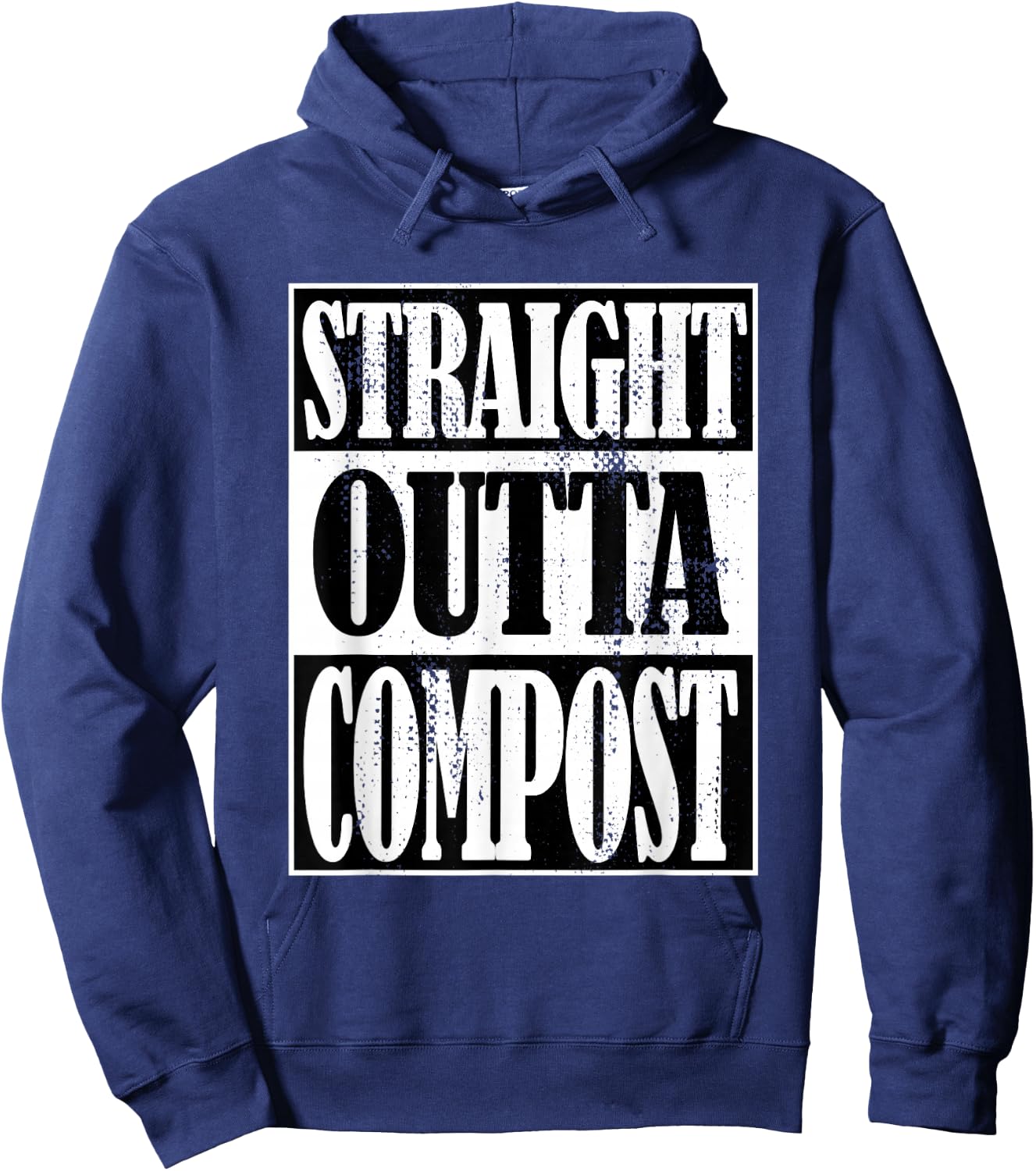 Straight Outta Compost, Funny Garden, Homestead, Composting Hoodie - Hoodie | Navy