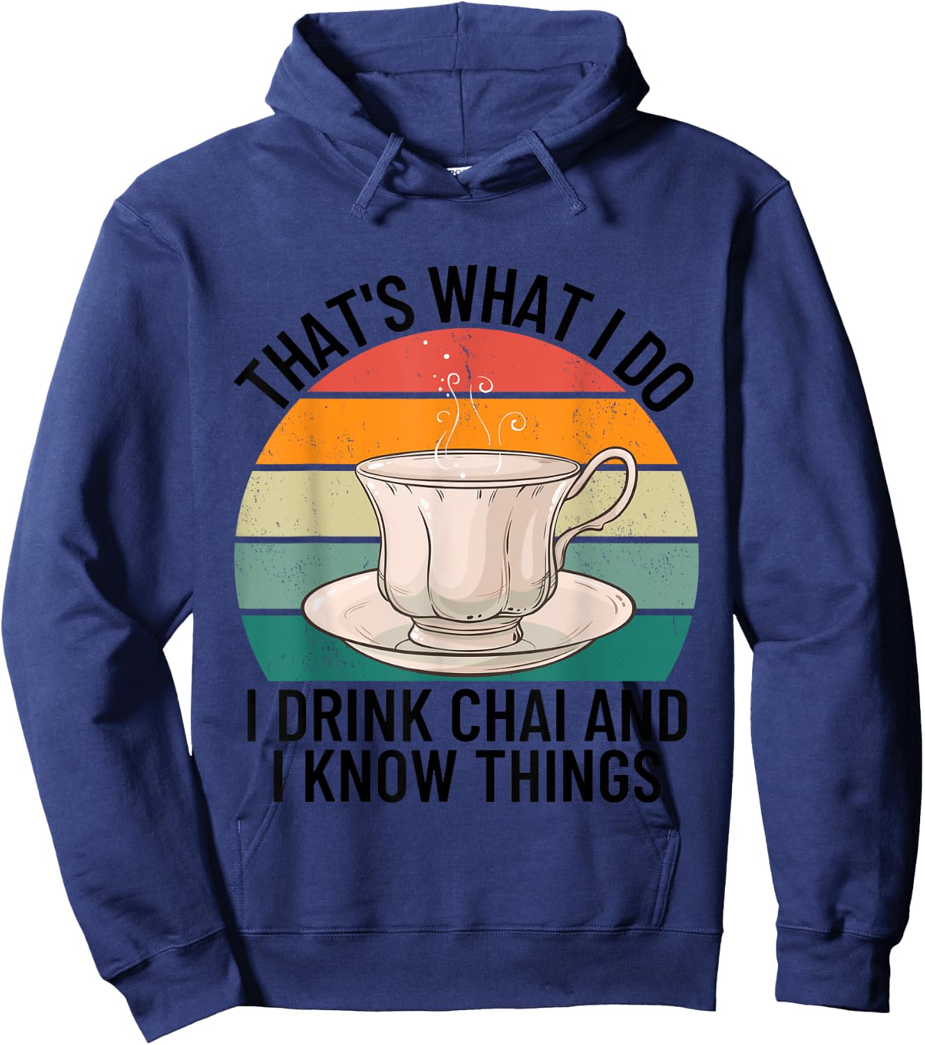 Funny Desi Tea Pakistani Indian Hindi Chai Lover Men Women Hoodie - Hoodie | Navy