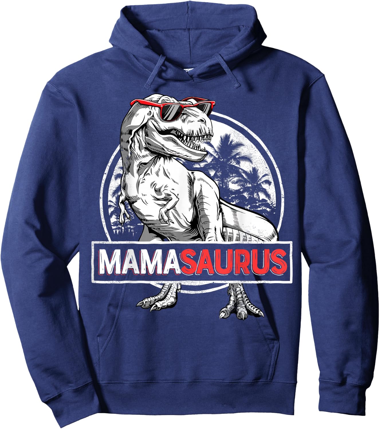 Mamasaurus T rex Dinosaur Funny Mama Saurus Mother's Family Hoodie - Hoodie | Navy