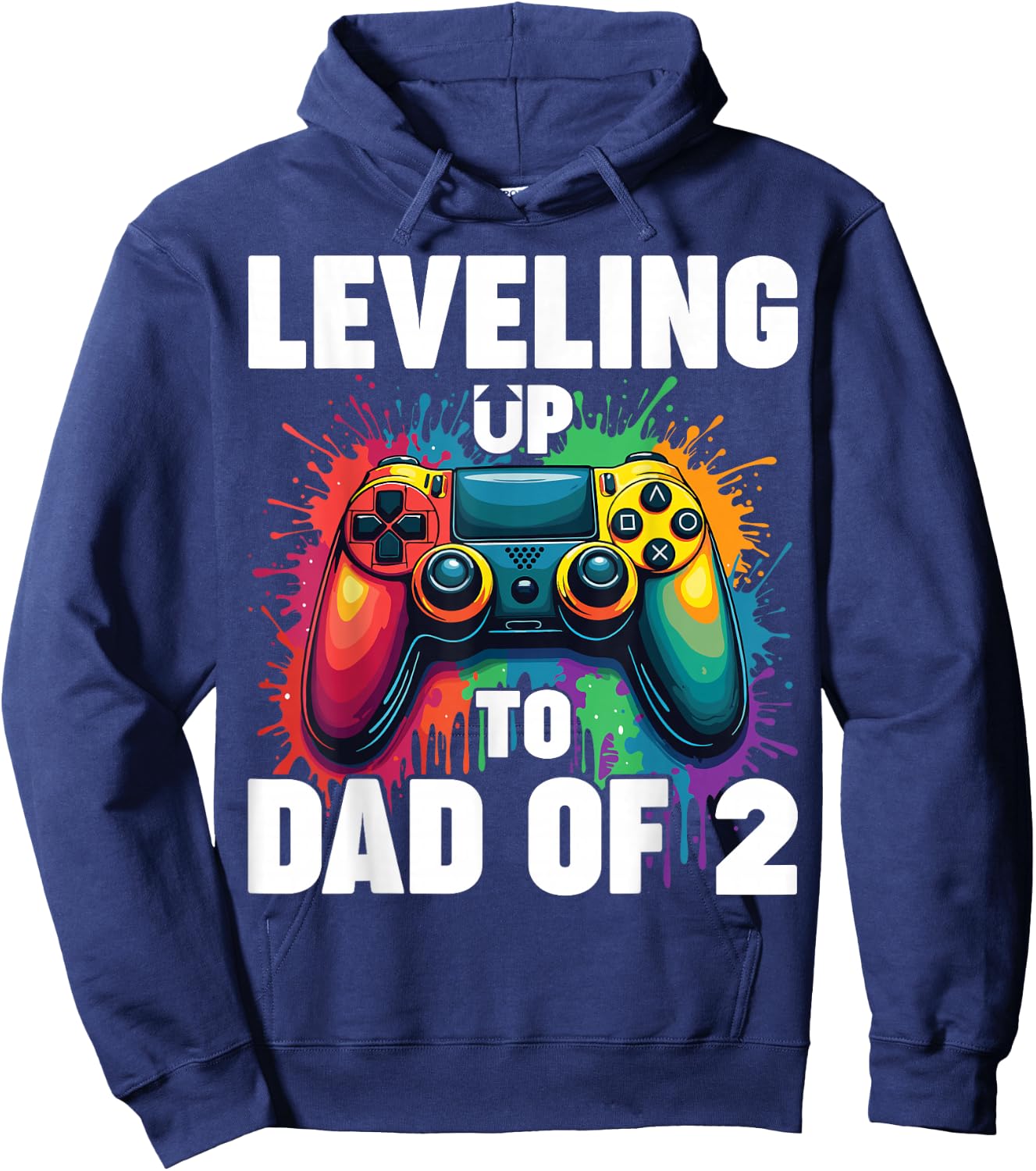 Promoted To Dad Gender Reveal Leveling Up To Dad Of 2 Hoodie - Hoodie | Navy