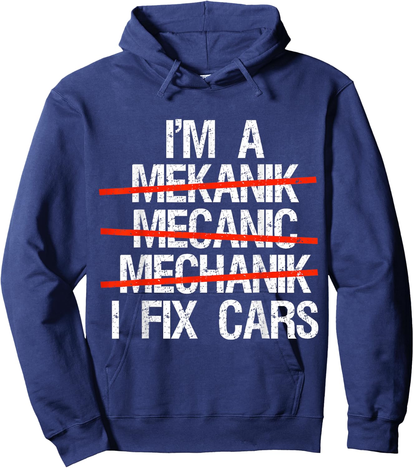 I Am A Mechanic I Fix Cars Auto Repairman Funny Car Mechanic Hoodie - Hoodie | Navy