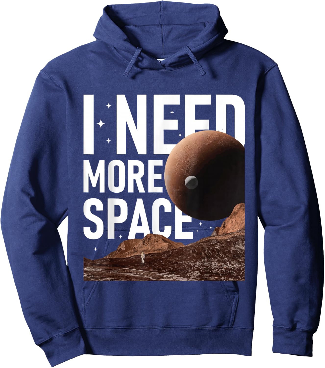 I Need More Space - Constellation Stargazing Stars Galaxy Hoodie - Hoodie | Navy
