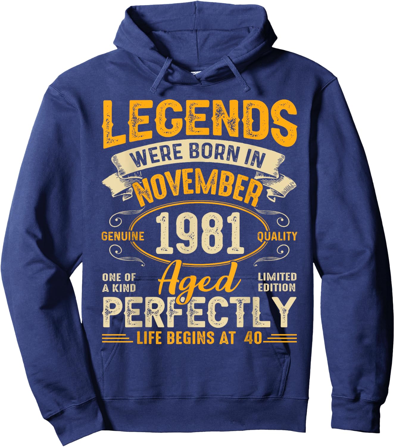 Legends Were Born In November 1981 40th Birthday Hoodie - Hoodie | Navy
