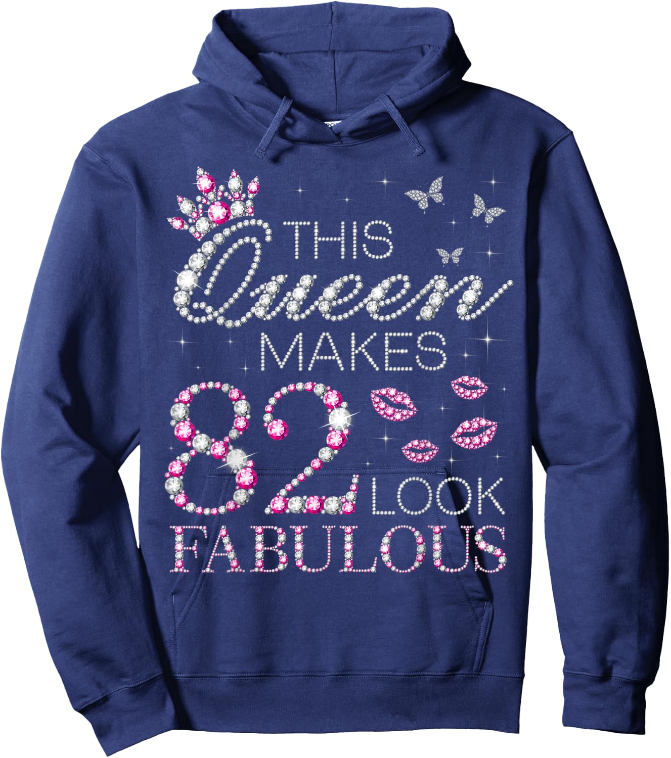 This Queen Makes 82 Look Fabulous 82nd Queen Birthday Hoodie - Hoodie | Navy