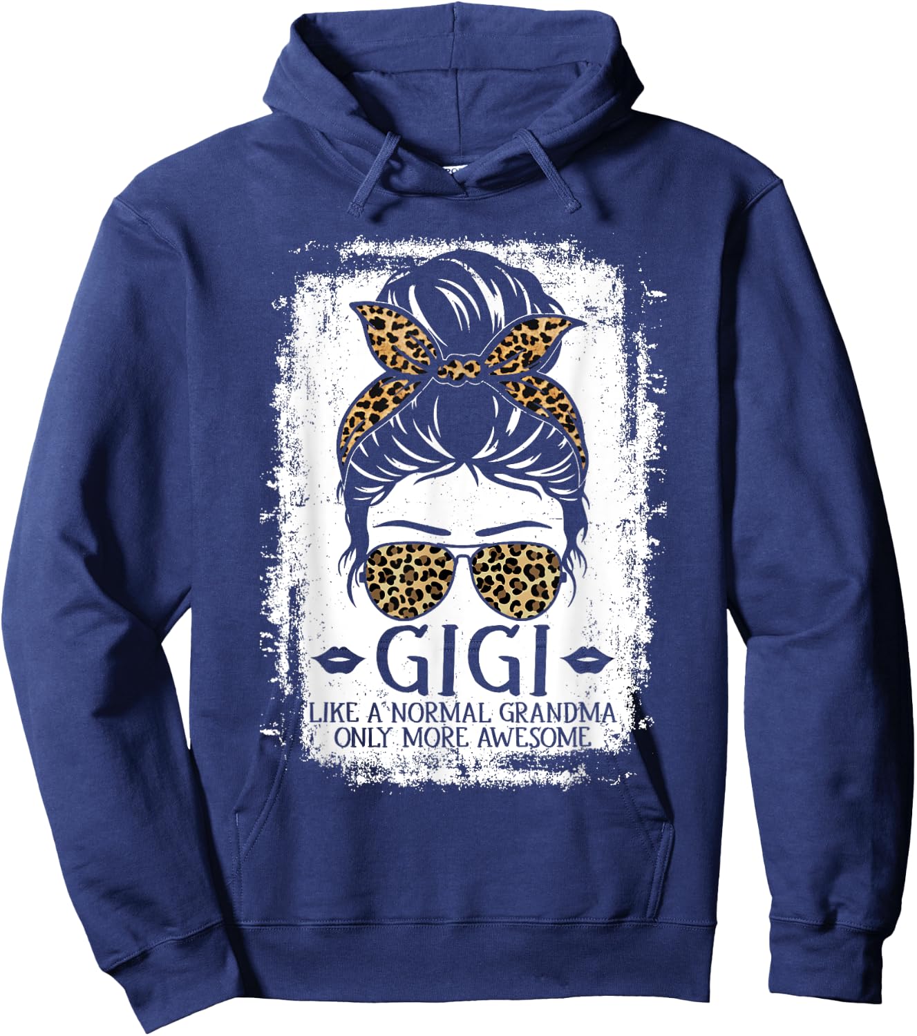 Gigi Like A Normal Grandma Only More Awesome Women Grandma Hoodie - Hoodie | Navy