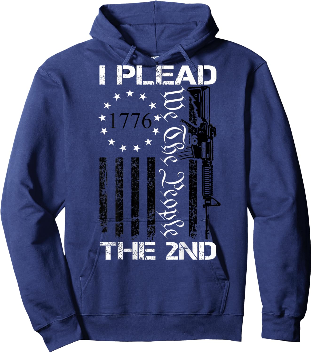 I Plead The 2nd Amendment We The People Pro Gun (ON Back) Hoodie - Hoodie | Navy