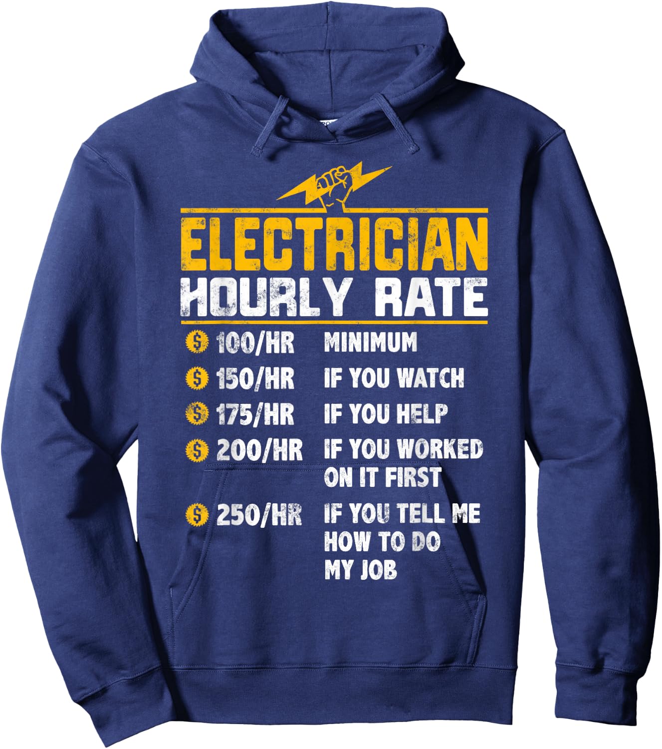 Funny Electrician Hourly Rate Gift Electrician Hoodie - Hoodie | Navy