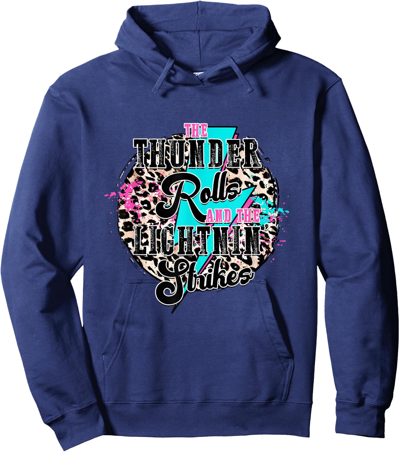 The Thunder Rolls And The Lightnin' Strikes Leopard Hoodie - Hoodie | Navy