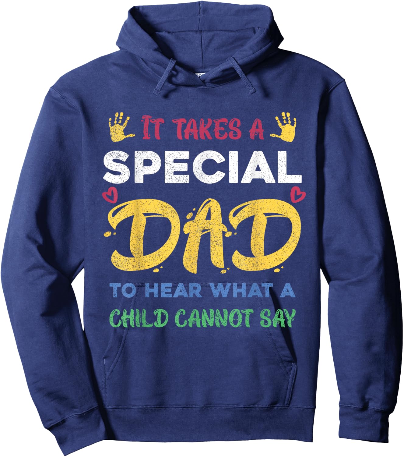 Fathers Day It Takes A Special Dad Autism Awareness Hoodie - Hoodie | Navy