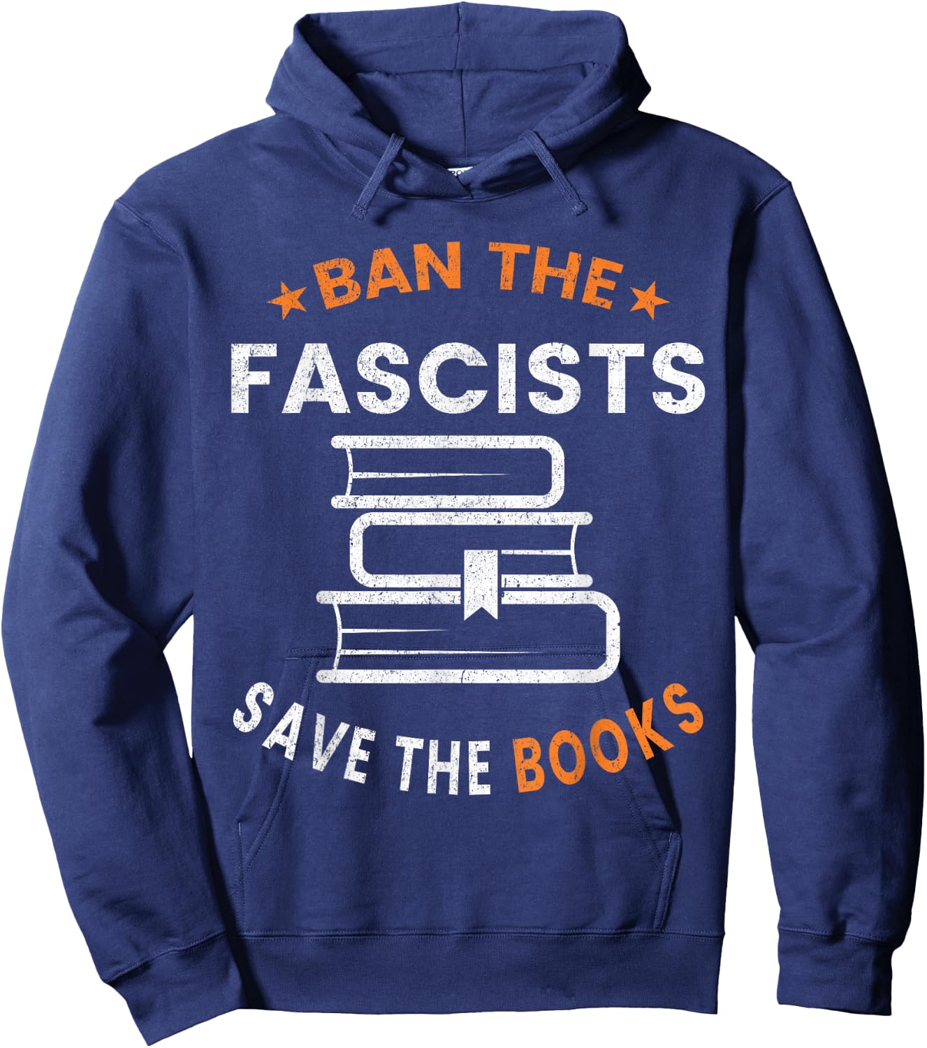 Ban The Fascists Save The Books Funny Book Lover Worm Nerd Hoodie - Hoodie | Navy