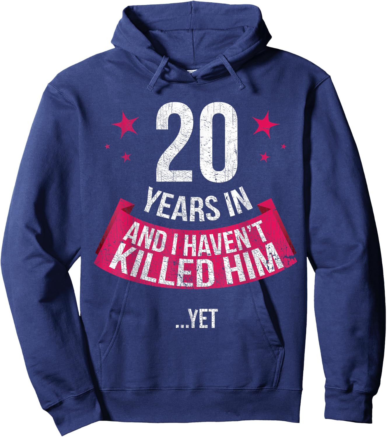 Funny 20th Wedding Anniversary Wife Gift 20 Years In Hoodie - Hoodie | Navy