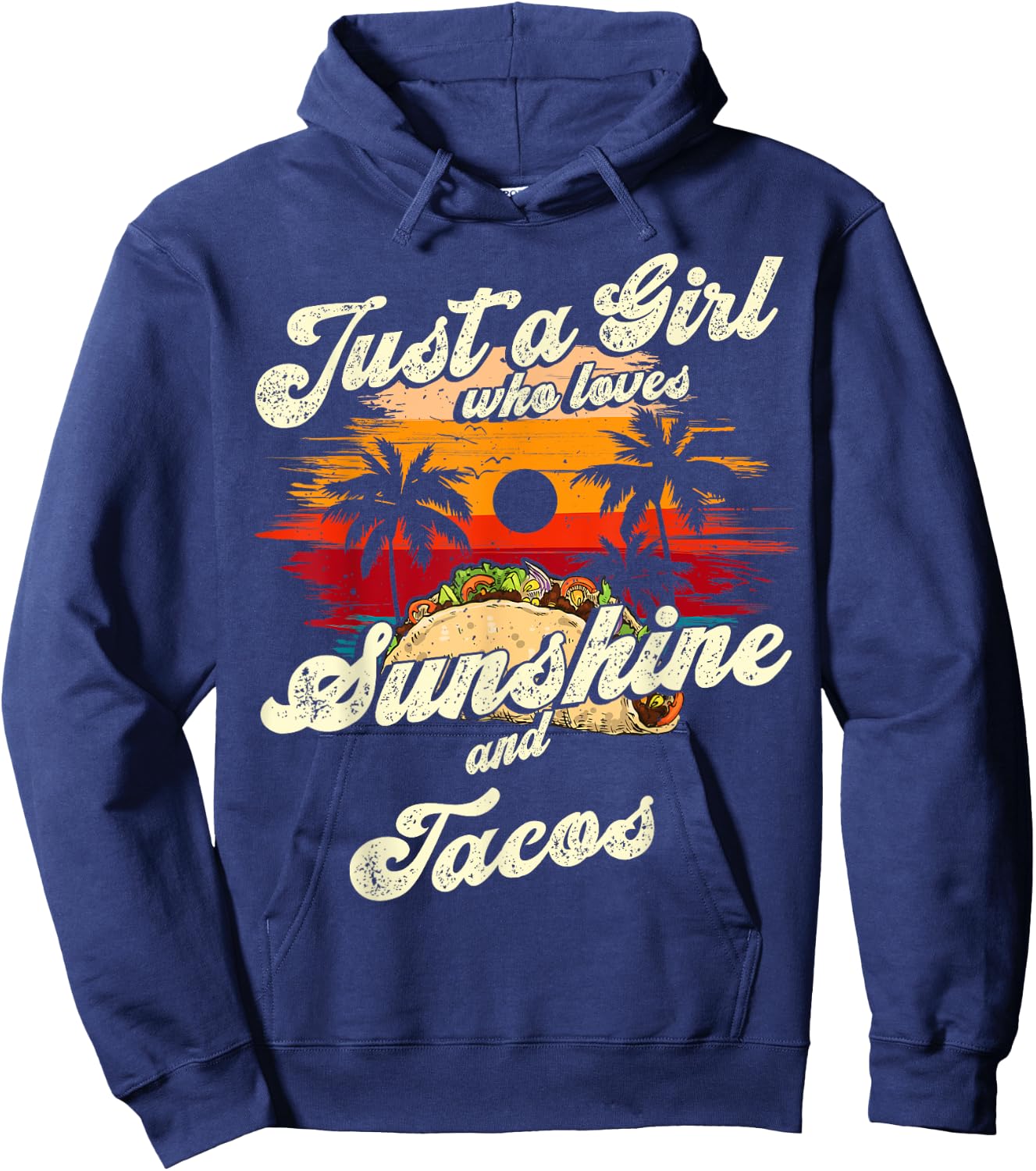 Just a Girl who loves Sunshine and Tacos Sun palm summer Hoodie - Hoodie | Navy