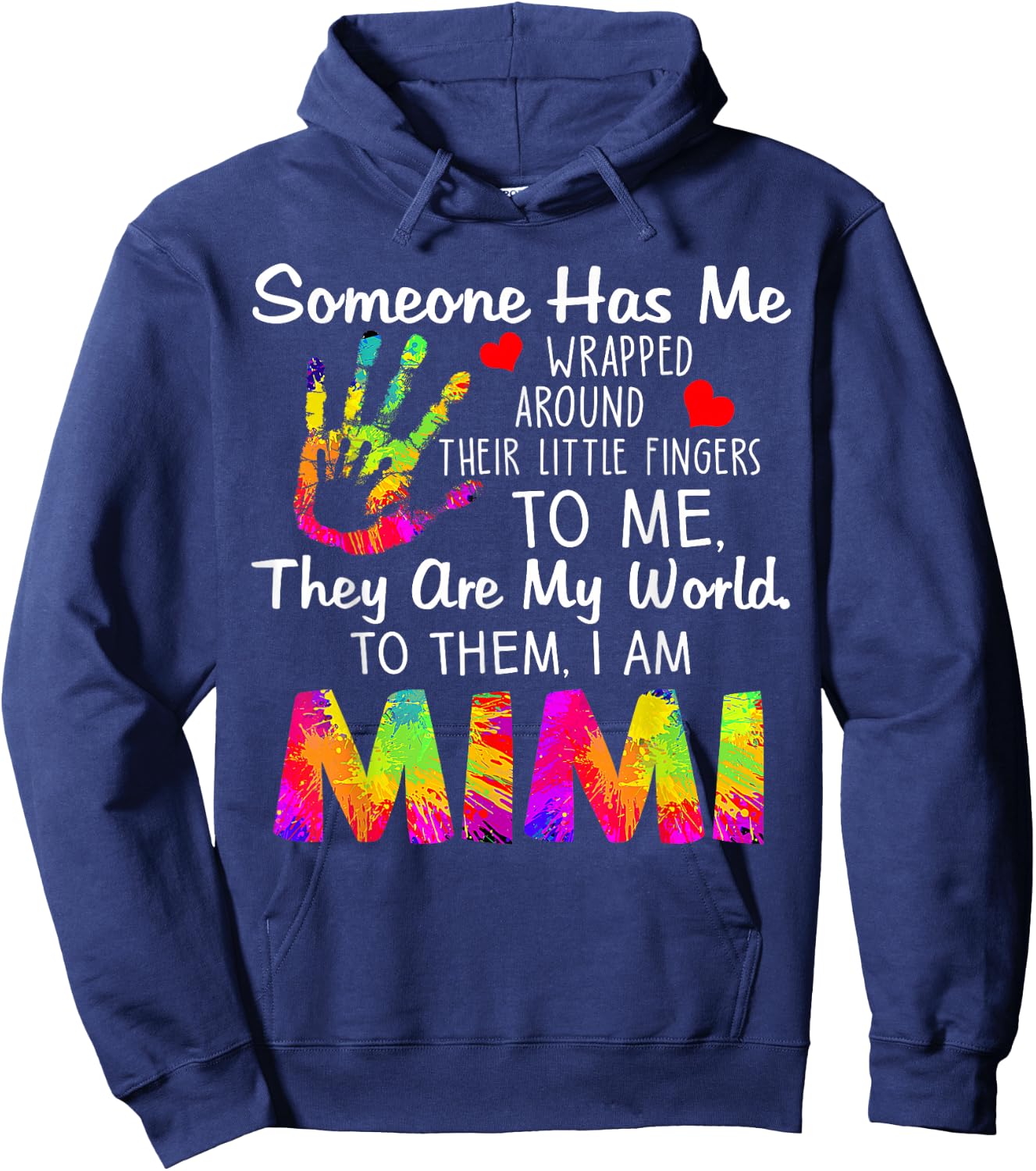 Someone Has Me Wrapped Around Their Little Fingers - Mimi Hoodie - Hoodie | Navy