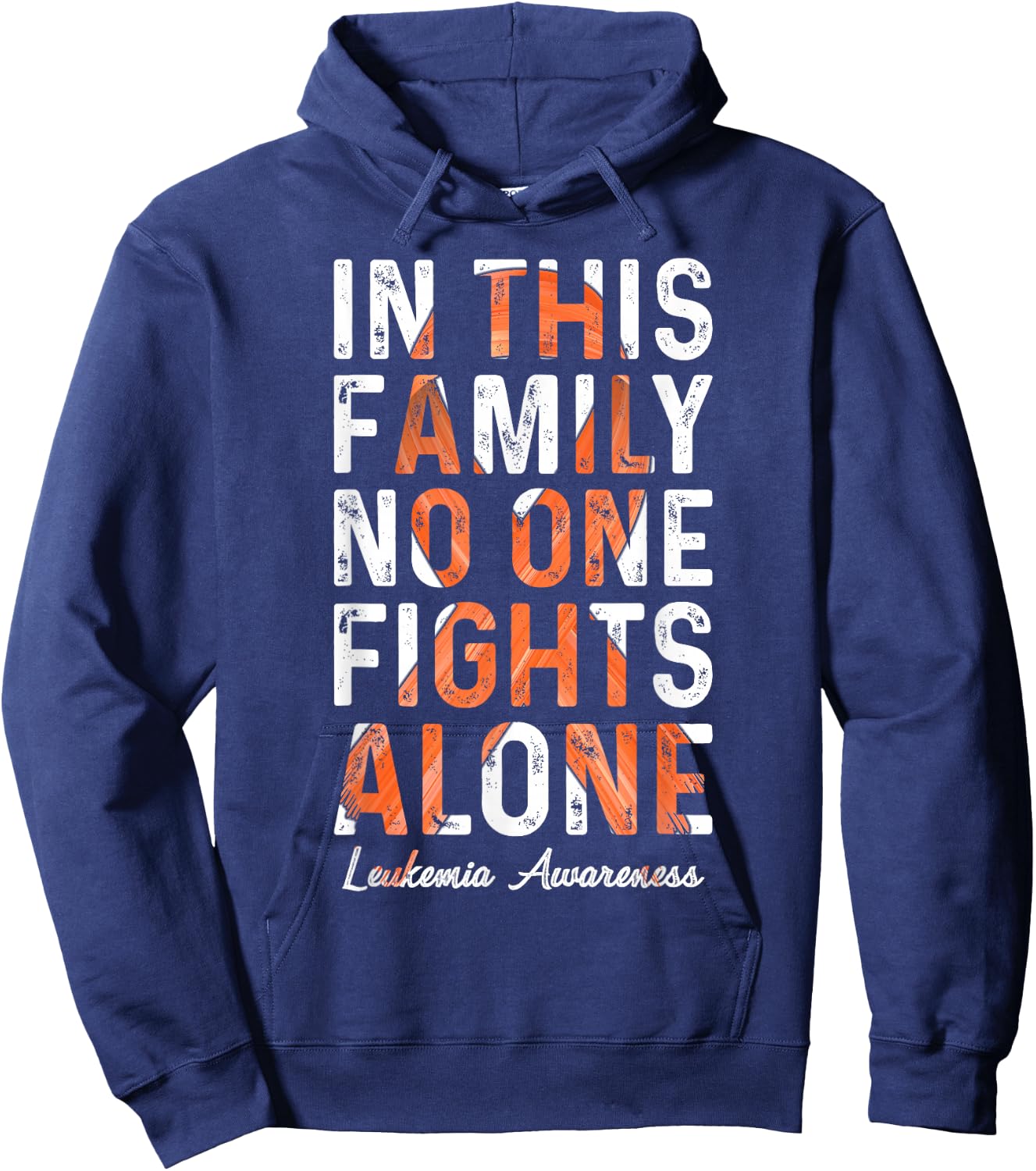 In This Family No One Fight Alone Leukemia Awareness Hoodie - Hoodie | Navy