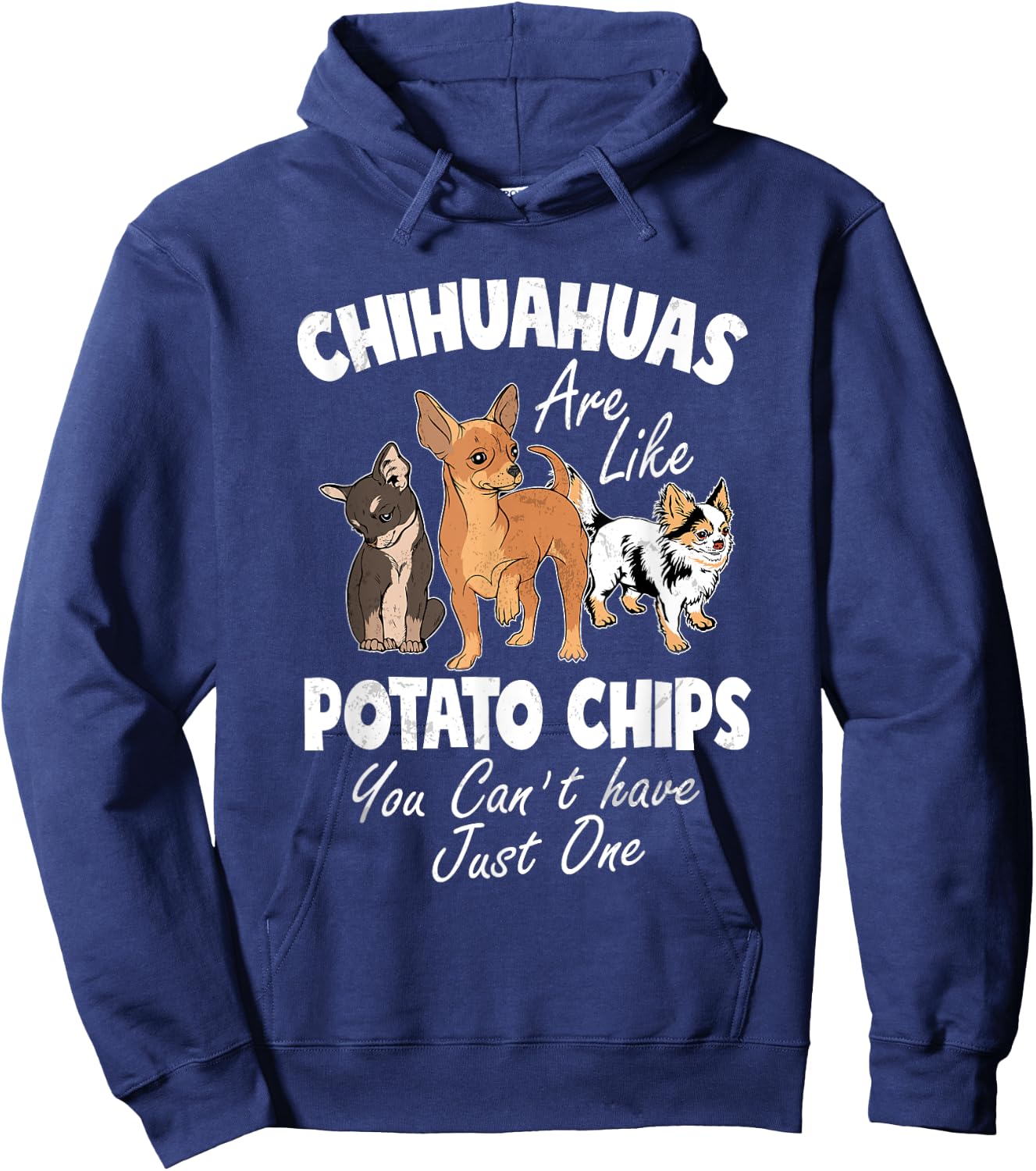 Funny Chihuahua Shirt Women Funny Chihuahua Gifts Chihuahuas Hoodie - Hoodie | Navy