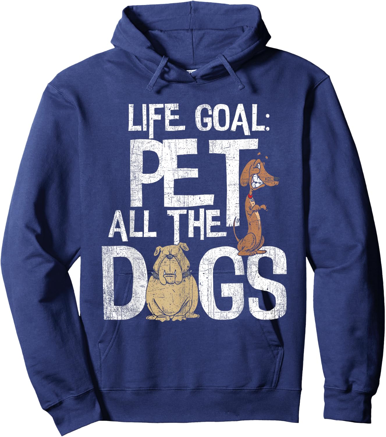 Life Goal Pet All The Dogs Shirt - Funny Dog Lover Gift Men Women Kids Hoodie - Hoodie | Navy