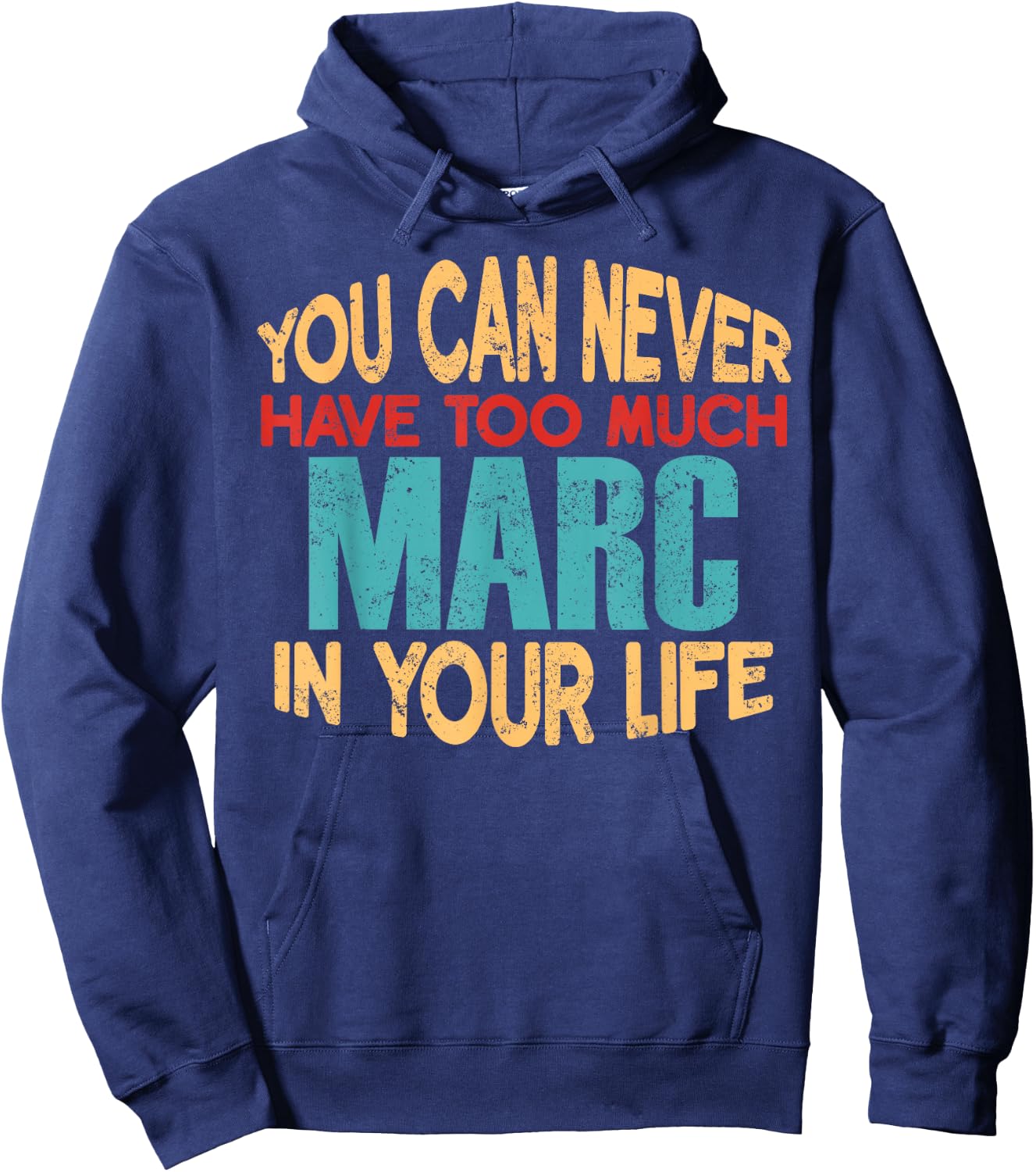 Funny Marc Personalized First Name Joke Item Hoodie - Hoodie | Navy