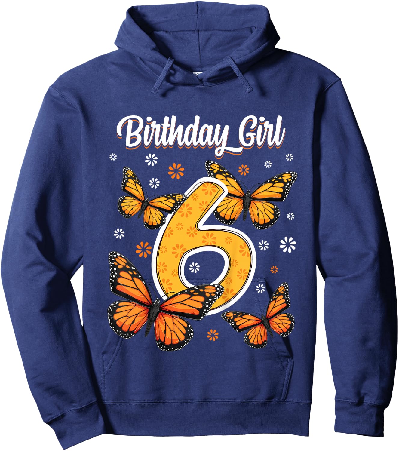 6 Year Old Monarch butterfly papillon 6th Birthday Girl Hoodie - Hoodie | Navy