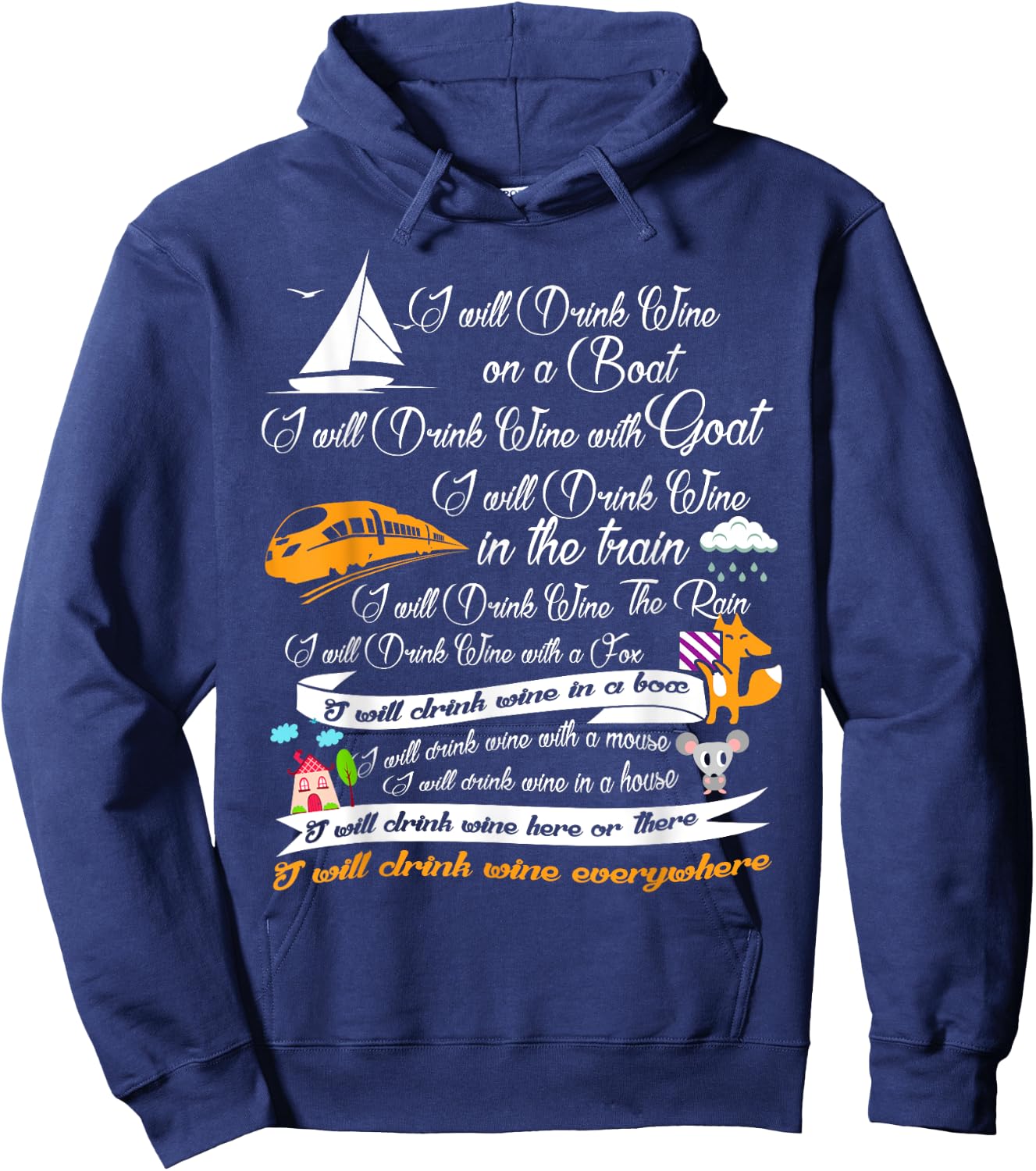 I Will Drink Wine on a Boat I Will Drink Wine Gift Shirt Hoodie - Hoodie | Navy